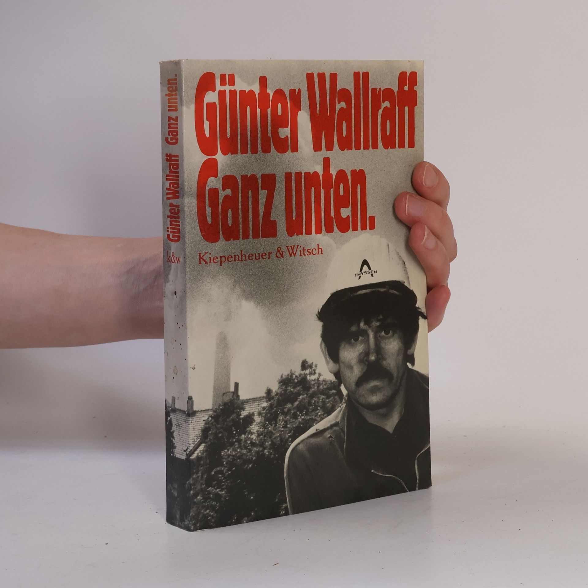 Günter Wallraff Ganz unten