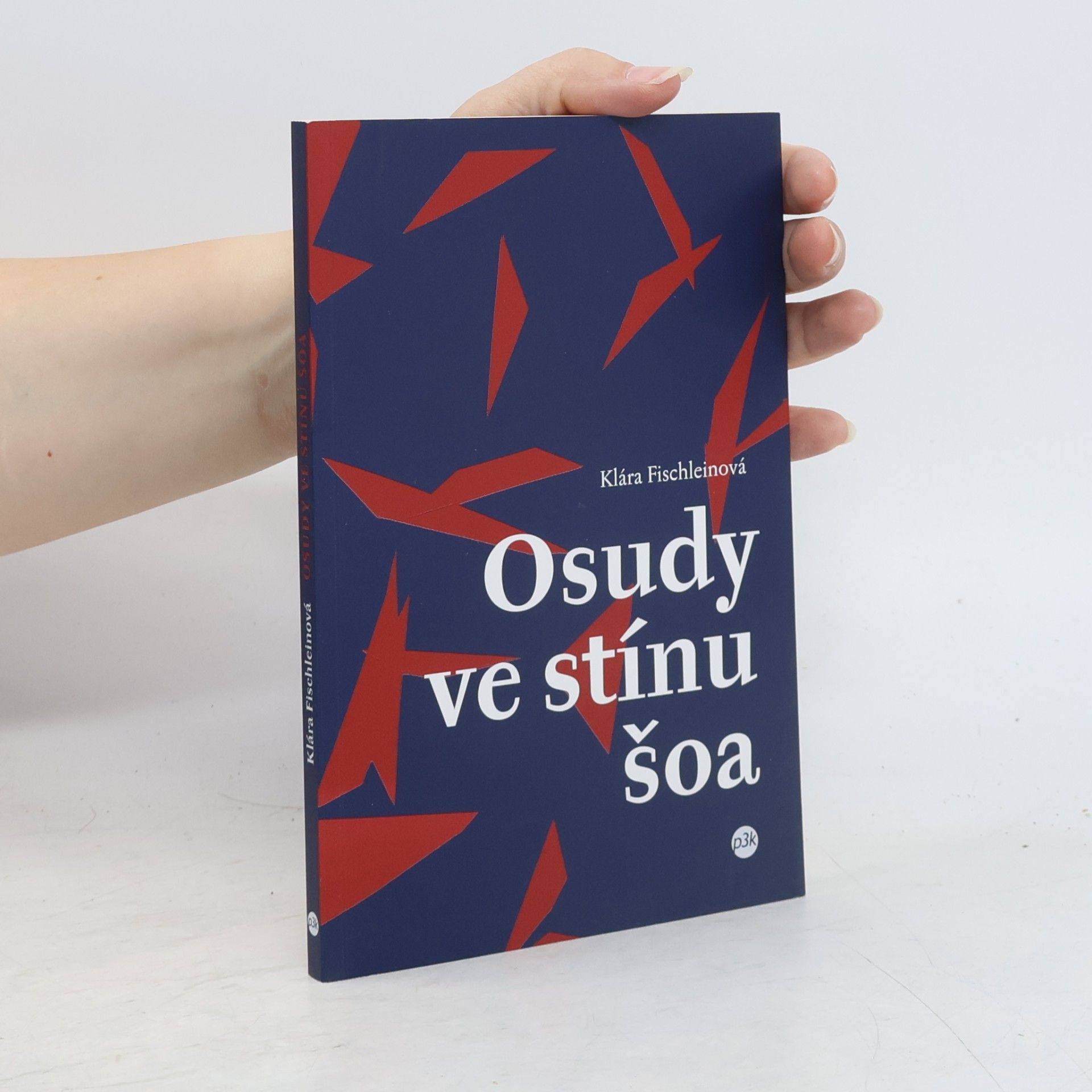 Klára Fischleinová Osudy ve stínu šoa