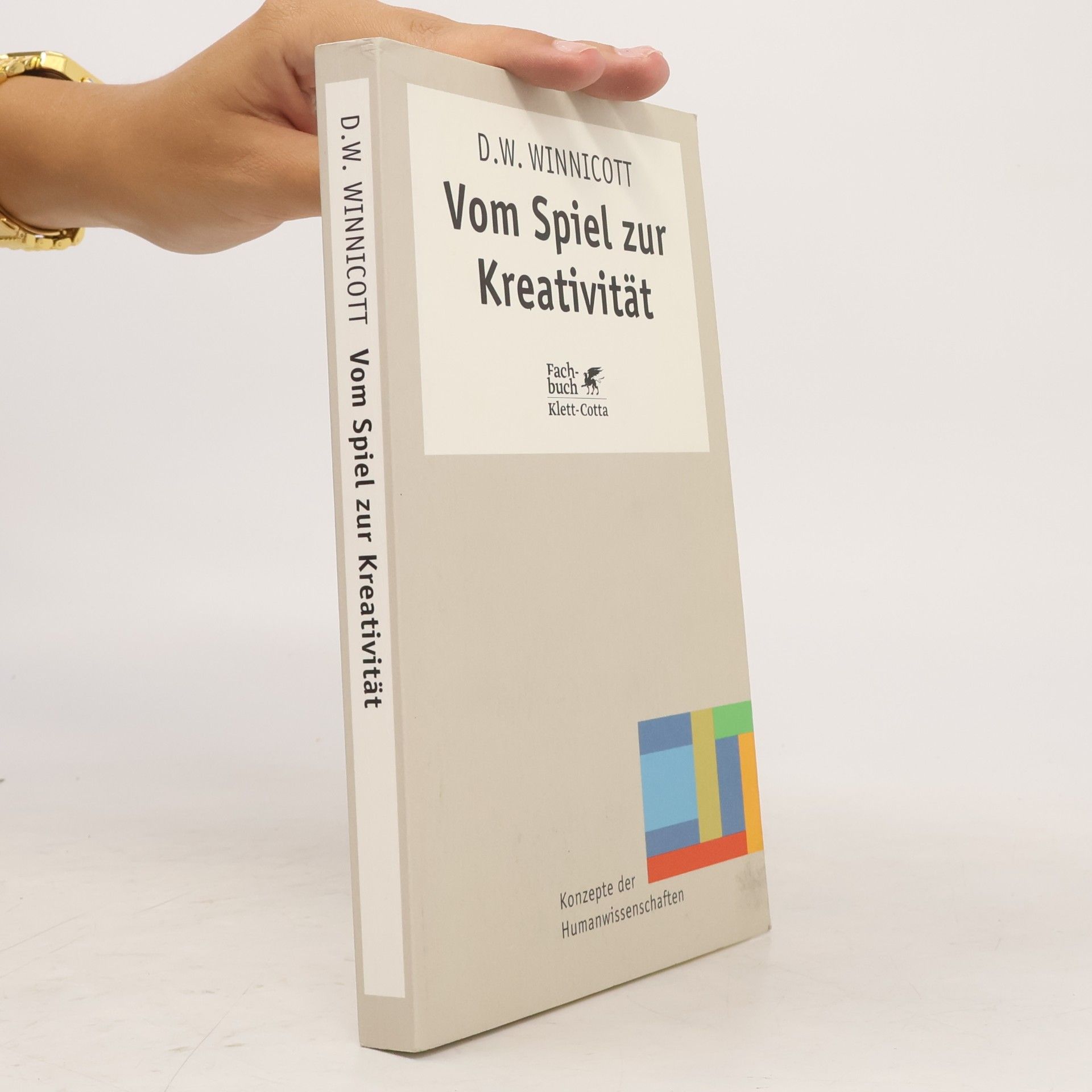 Donald Winnicott Vom Spiel zur Kreativität