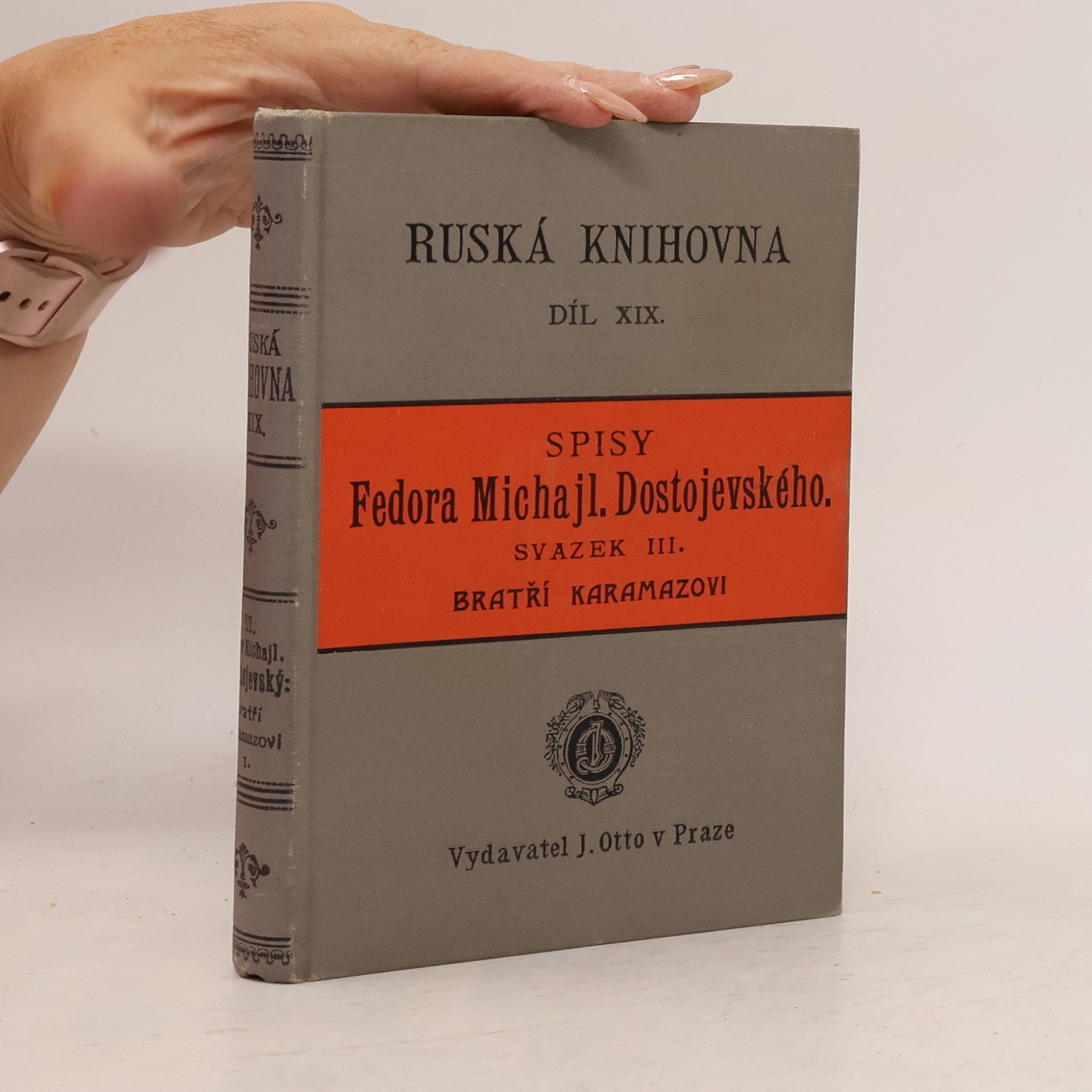 Fiodor Michajlovič Dostojevskij Spisy Fedora Michajloviče Dostojevského. Svazek III.