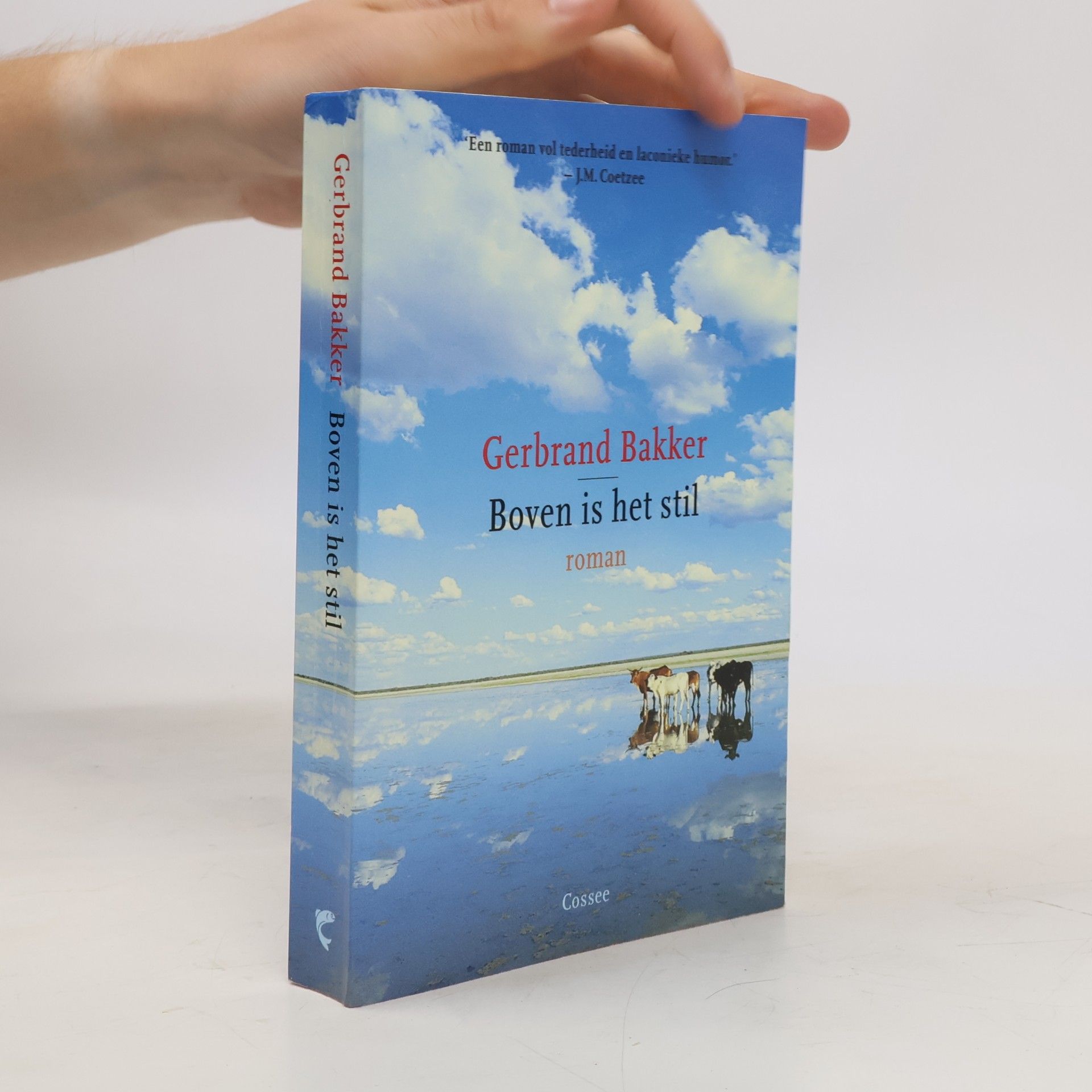 Gerbrand Bakker Boven is het stil