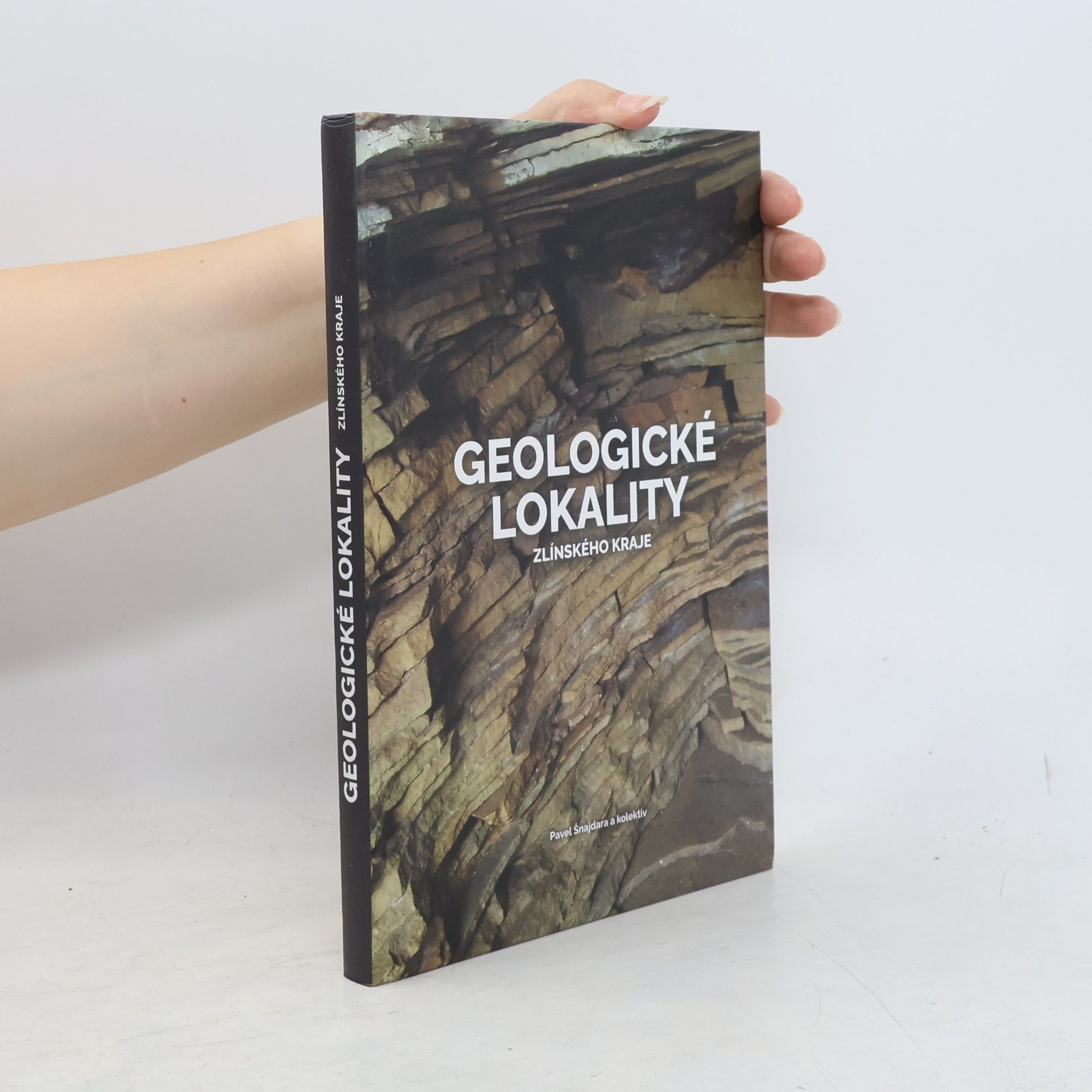 Pavel Šnajdara Geologické lokality Zlínského kraje