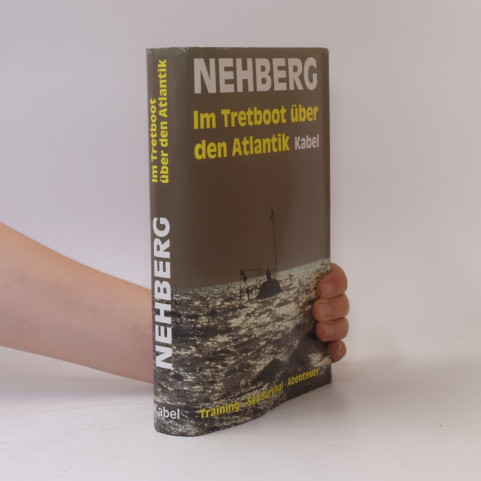 Rüdiger Nehberg Im Tretboot über den Atlantik