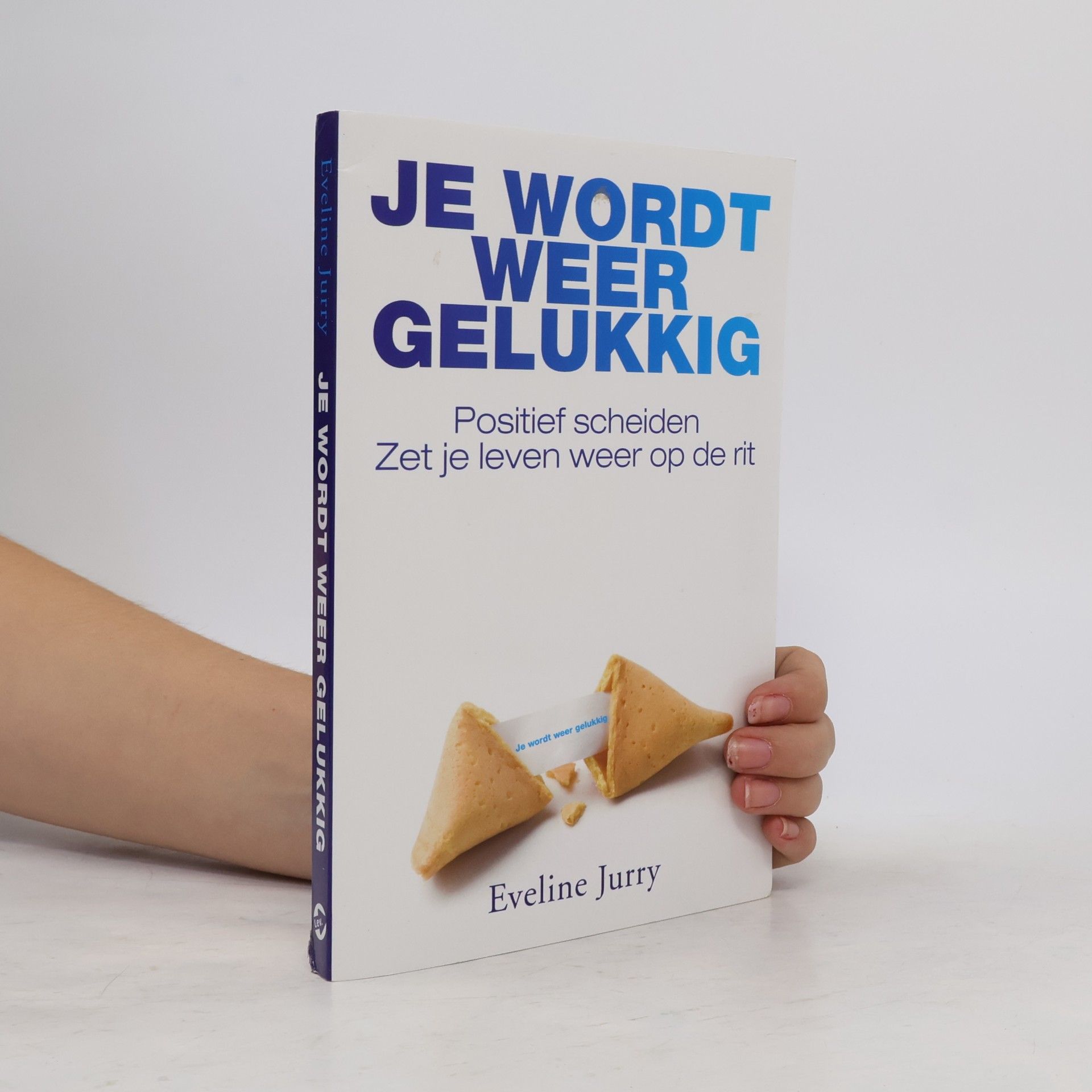 Eveline Jurry Je wordt weer gelukkig