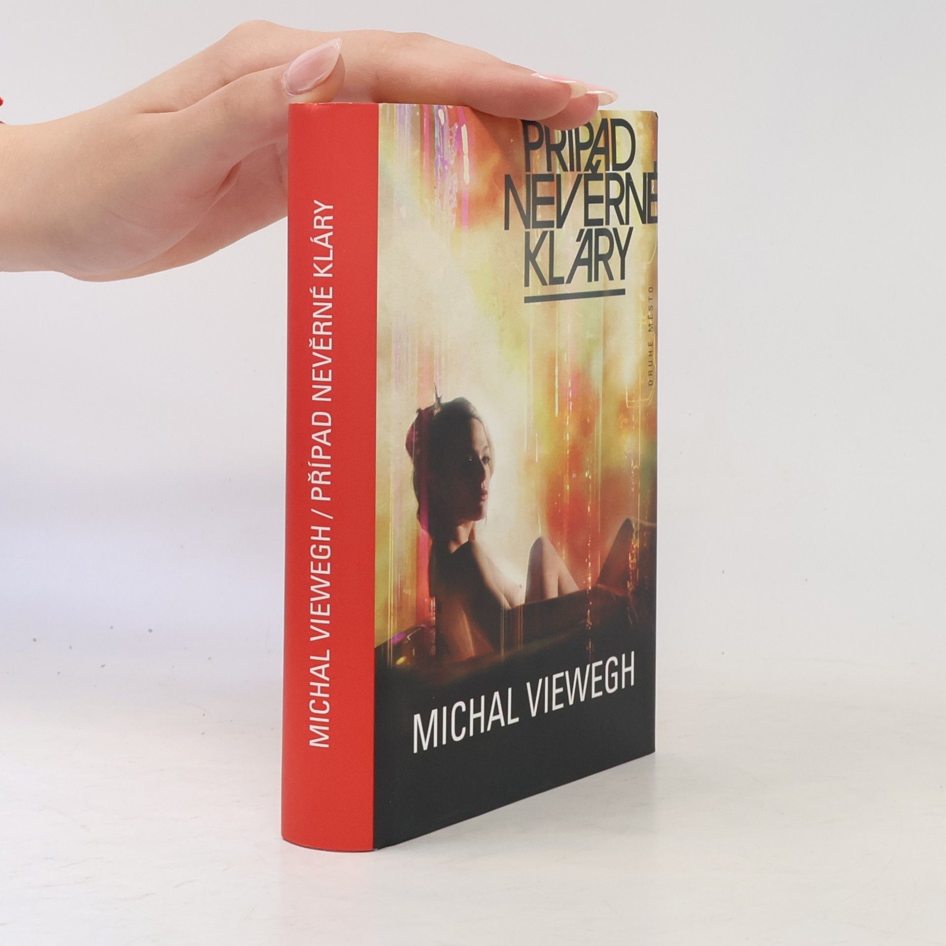 Michal Viewegh Případ nevěrné Kláry