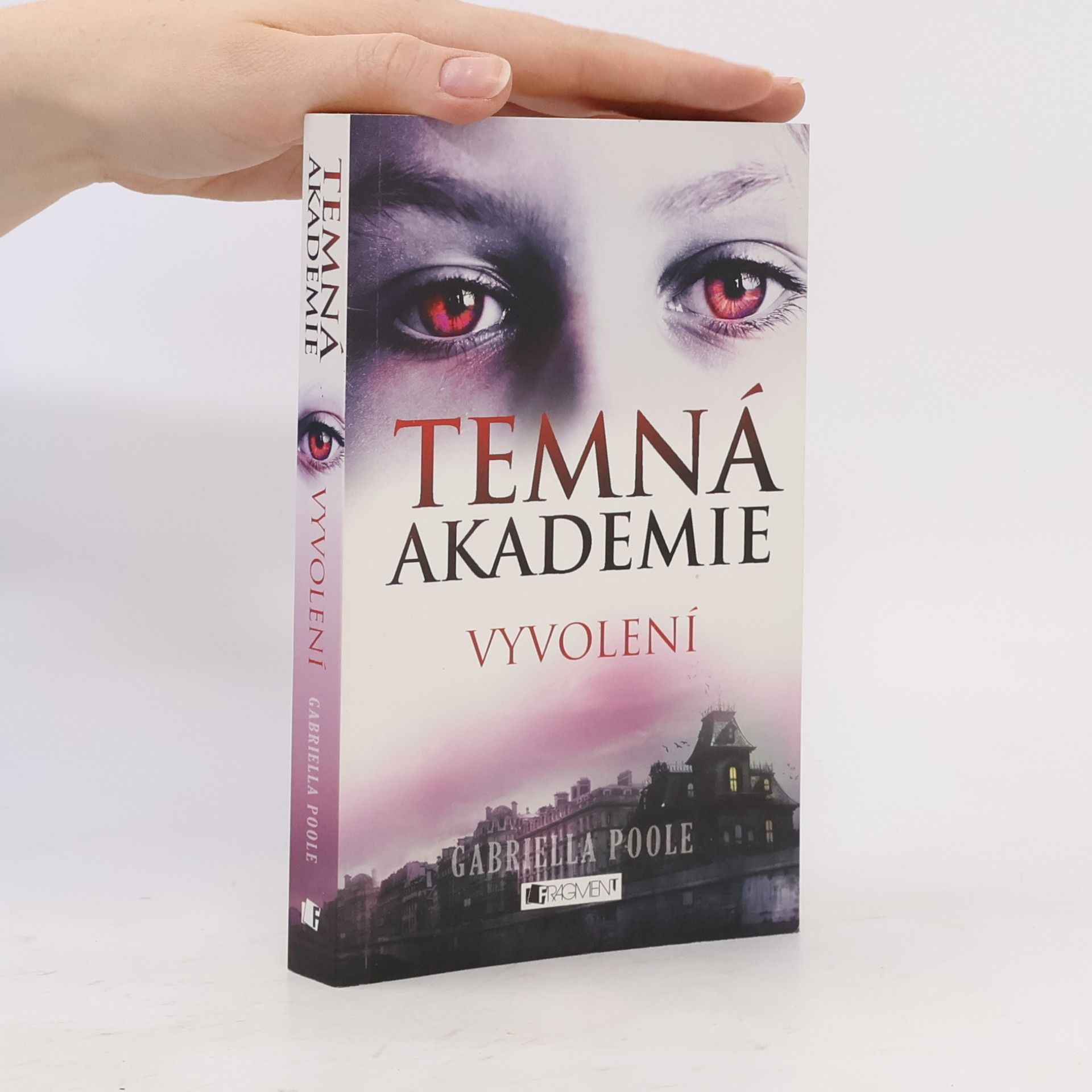 Gillian Philip Temná akademie. Vyvolení