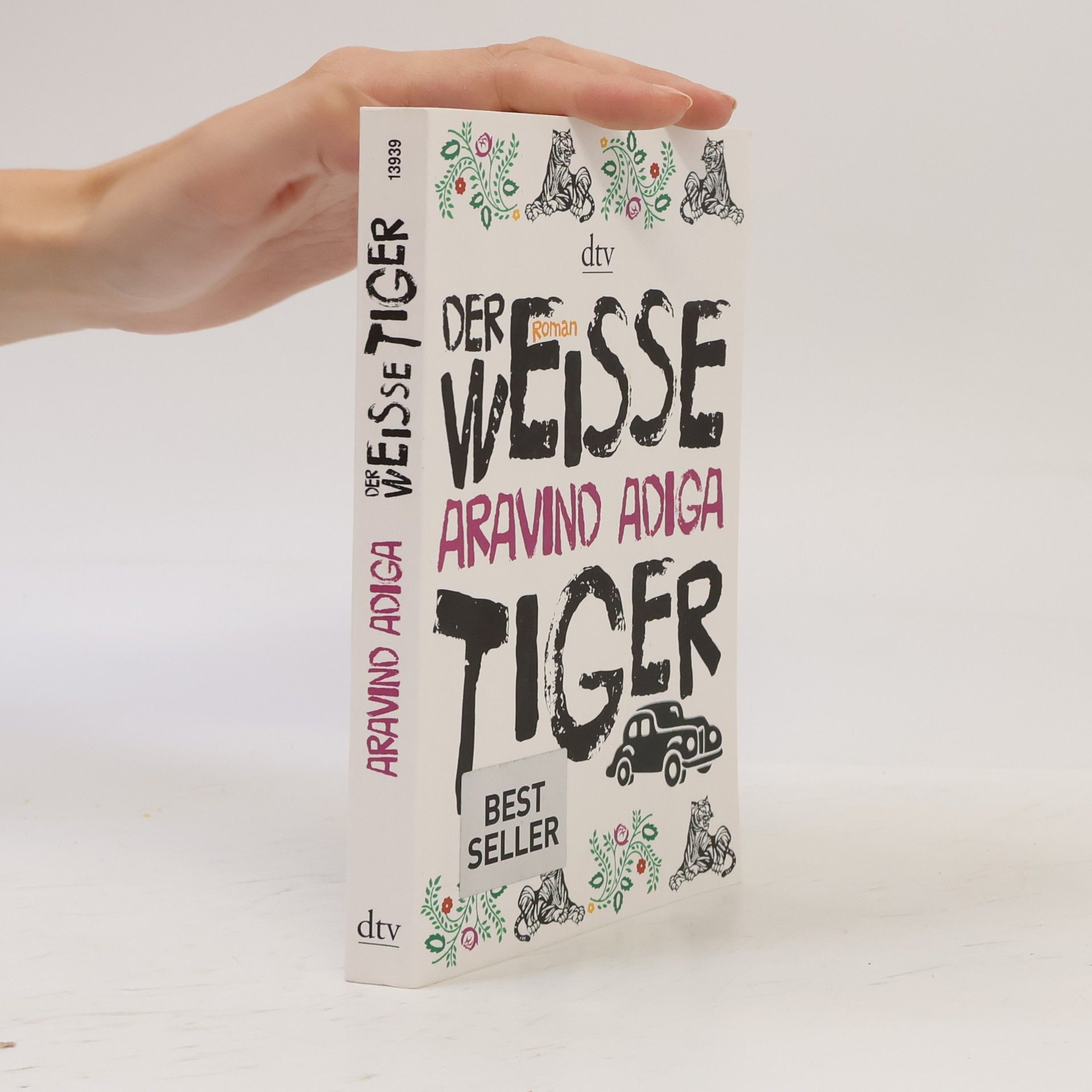 Aravind Adiga Der weiße Tiger