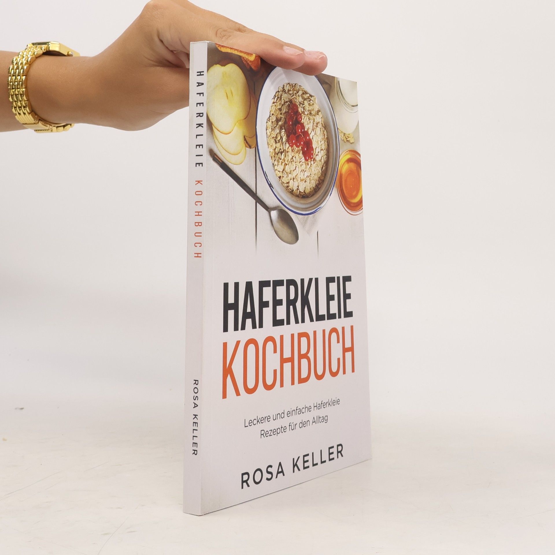 Rosa Keller Haferkleie Kochbuch
