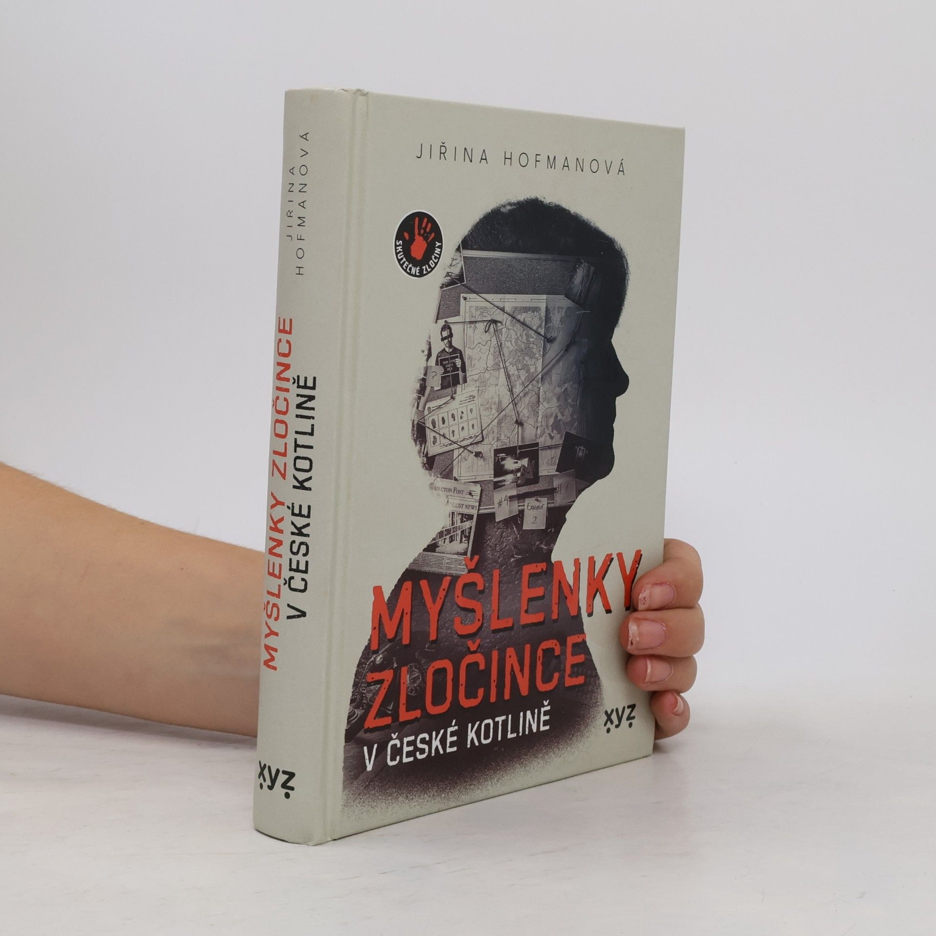 Jiřina Hofmanová Myšlenky zločince v české kotlině