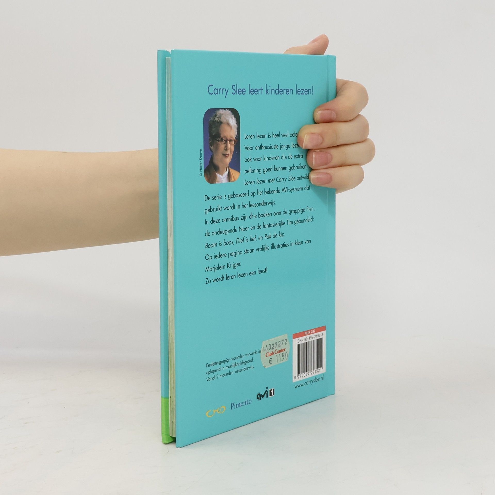 Carry Slee Leren lezen met Carry Slee - 1: Pien, Noer en Tim