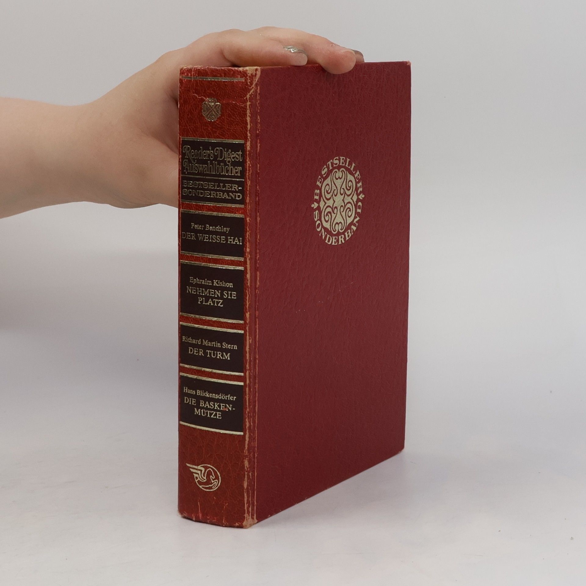 Autorenkollektiv Reader's Digest Auswahlbücher: Der Weisse Hat, Nehmen sie Platz, Der Turm, Die Baskenmütze