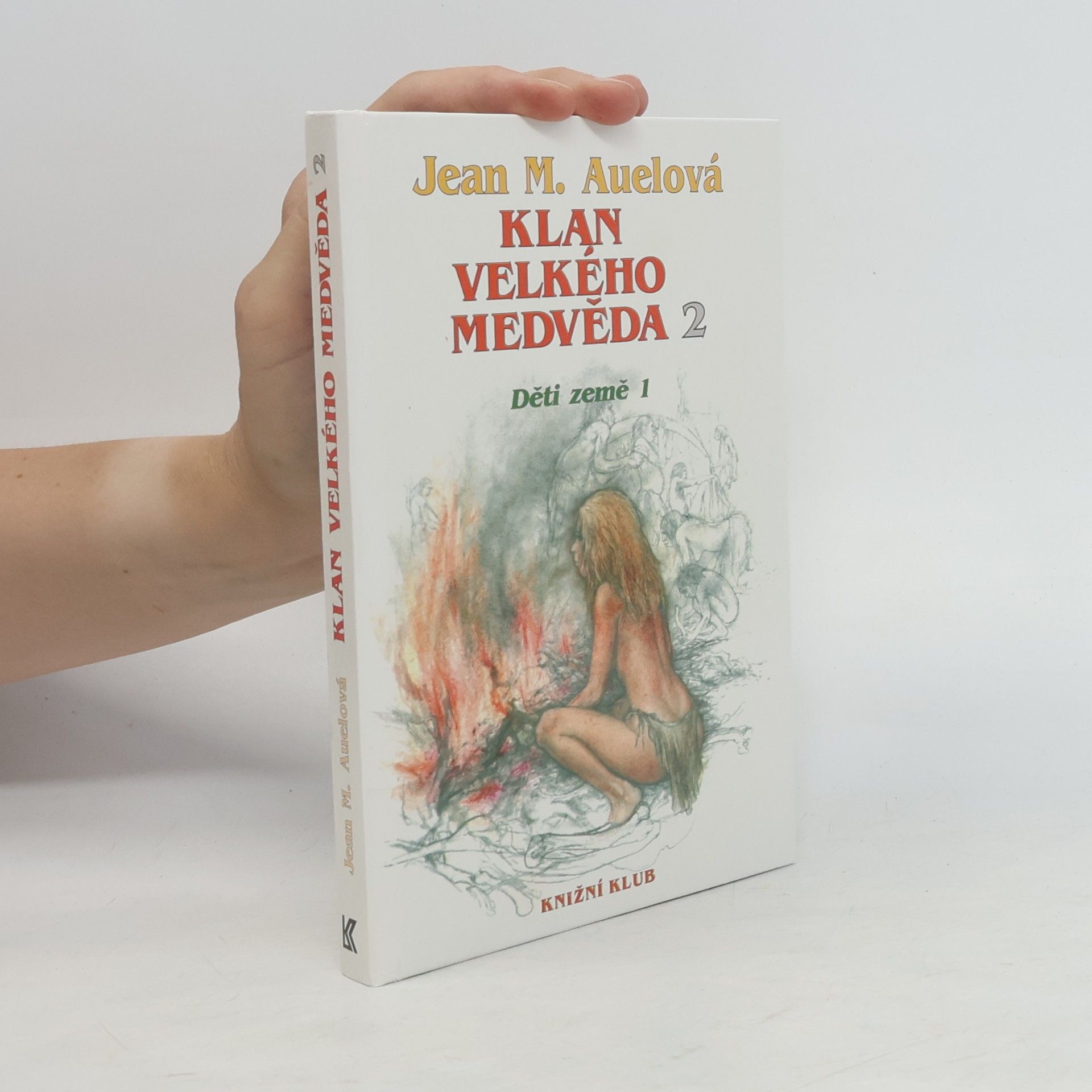 Jean M. Auelová Klan velkého medvěda 2. Děti země