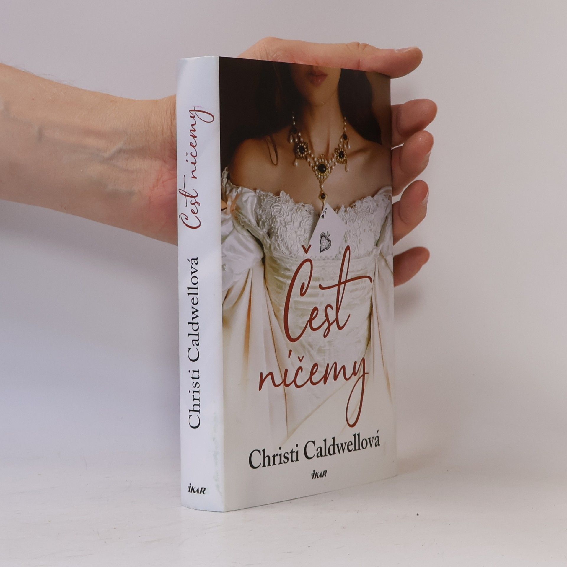 Christi Caldwell Čest ničemy