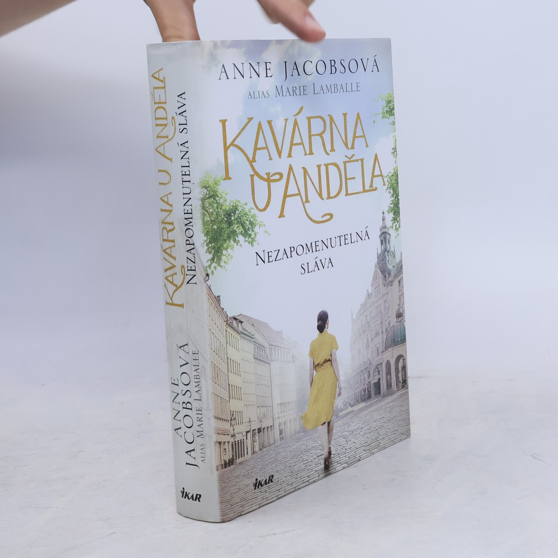Anne Jacobs Kavárna U Anděla: Nezapomenutelná sláva