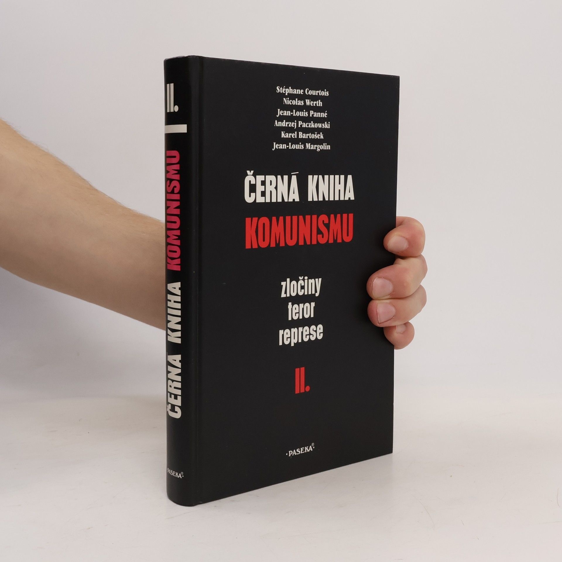 Stéphane Courtois Černá kniha komunismu. Zločiny, teror, represe. II. díl