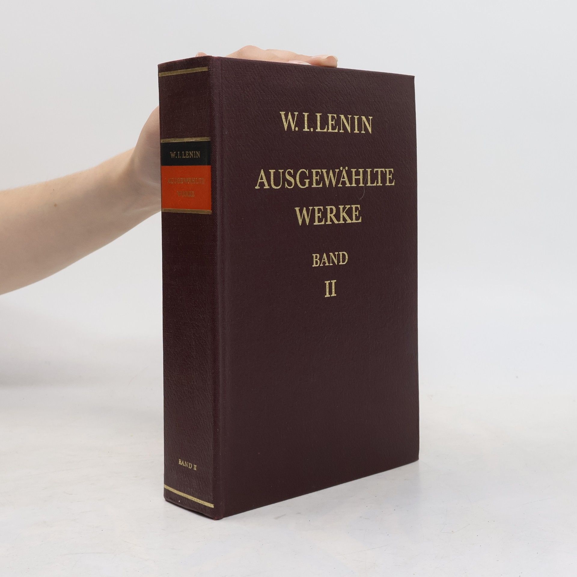 Vladimir Iljič Lenin Ausgewählte Werke. Band II