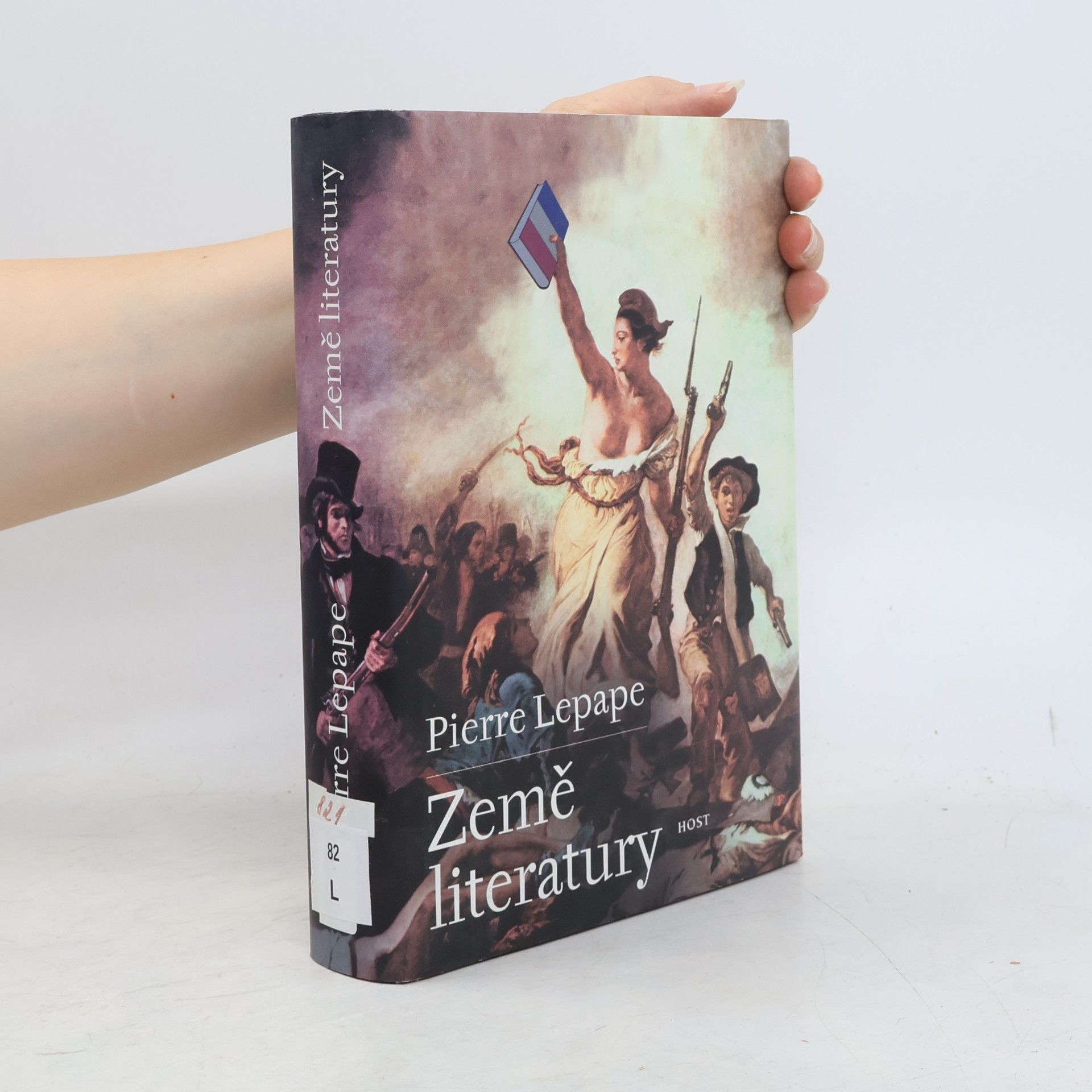 Pierre Lepape Země literatury : od Štrasburských přísah do Sartrova pohřbu