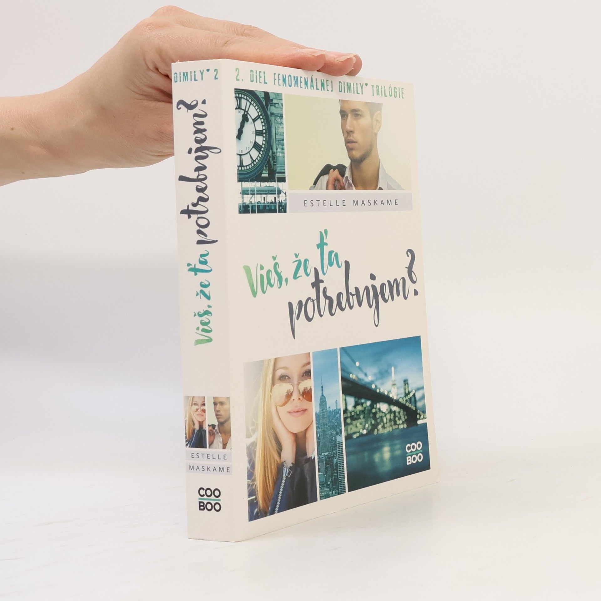 Estelle Maskame Vieš, že ťa potrebujem?
