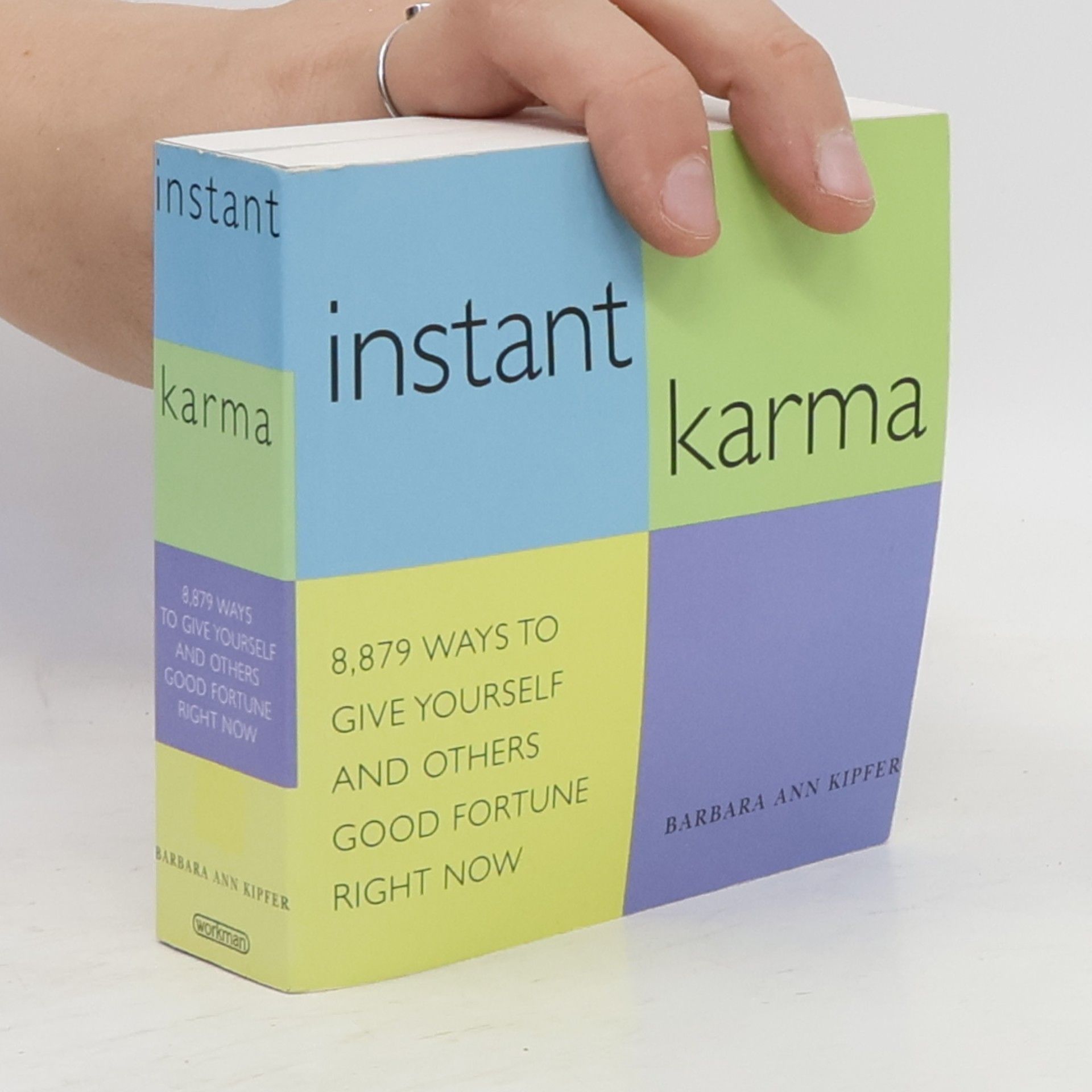 Barbara Ann Kipfer Instant Karma