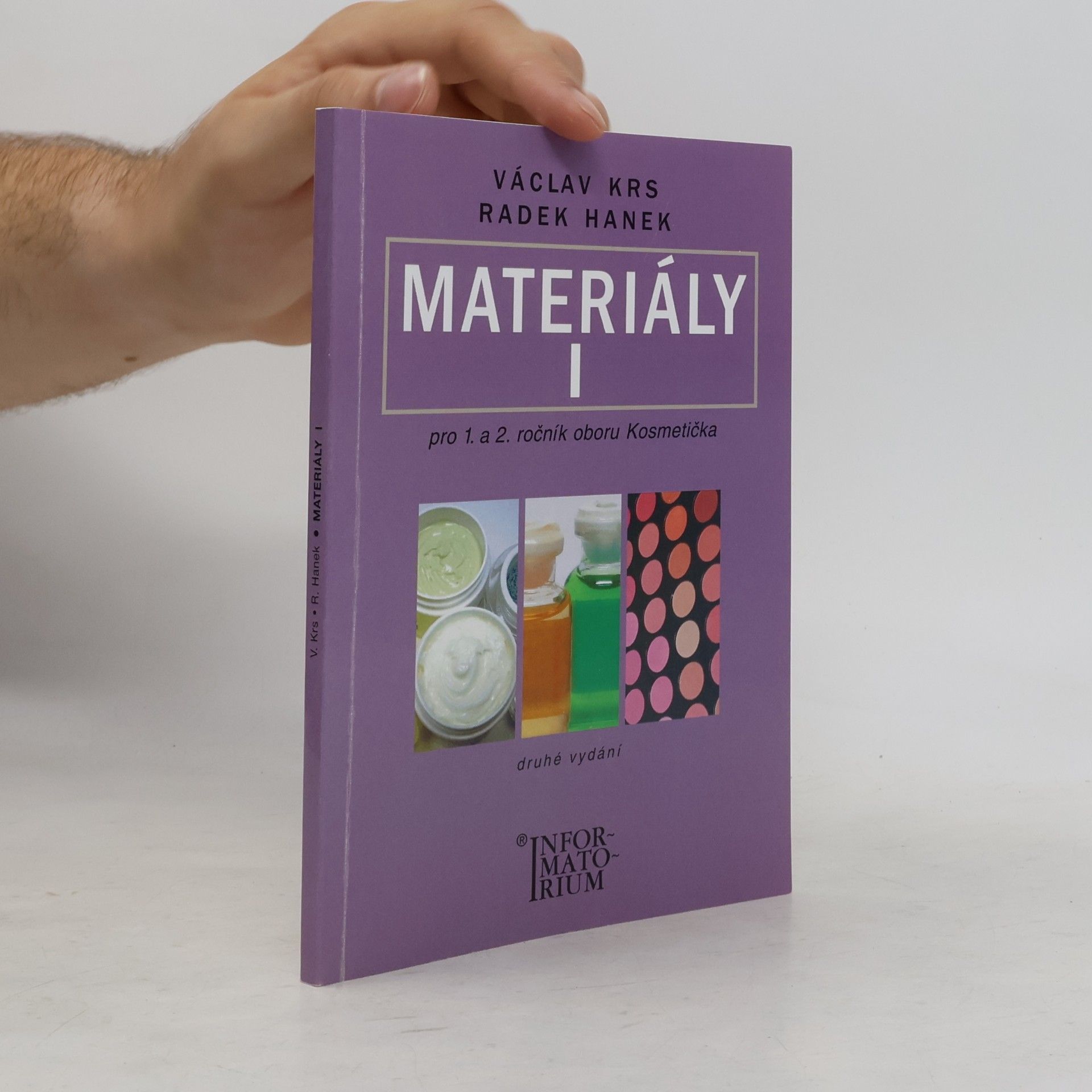 Václav Krs Materiály 1 pro 1. a 2. ročník oboru Kosmetička