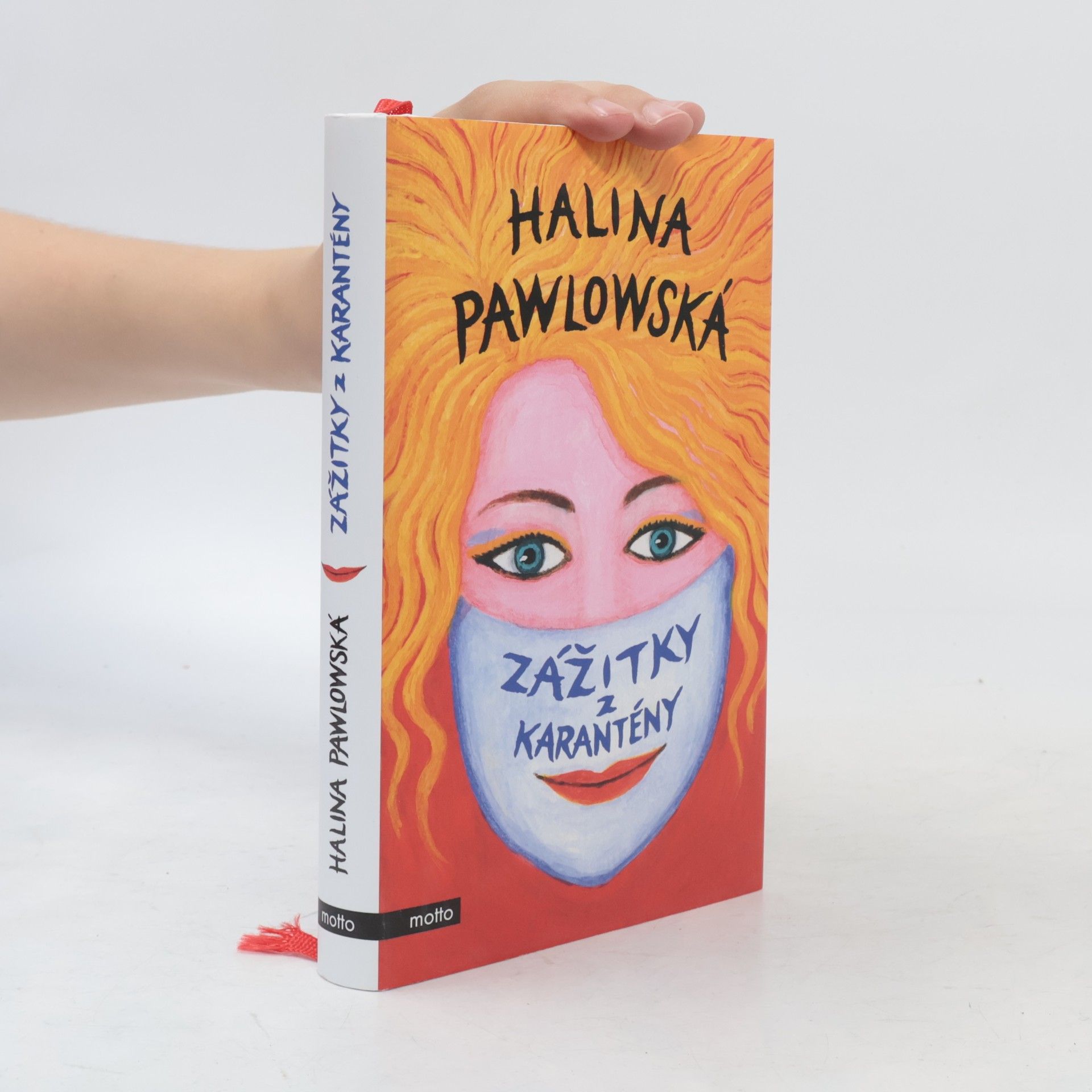 Halina Pawlowská Zážitky z karantény