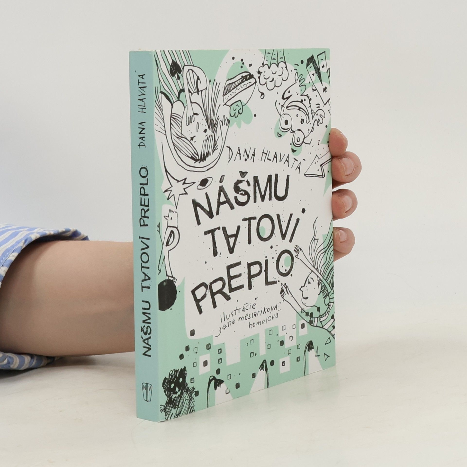 Dana Hlavatá Nášmu tatovi preplo