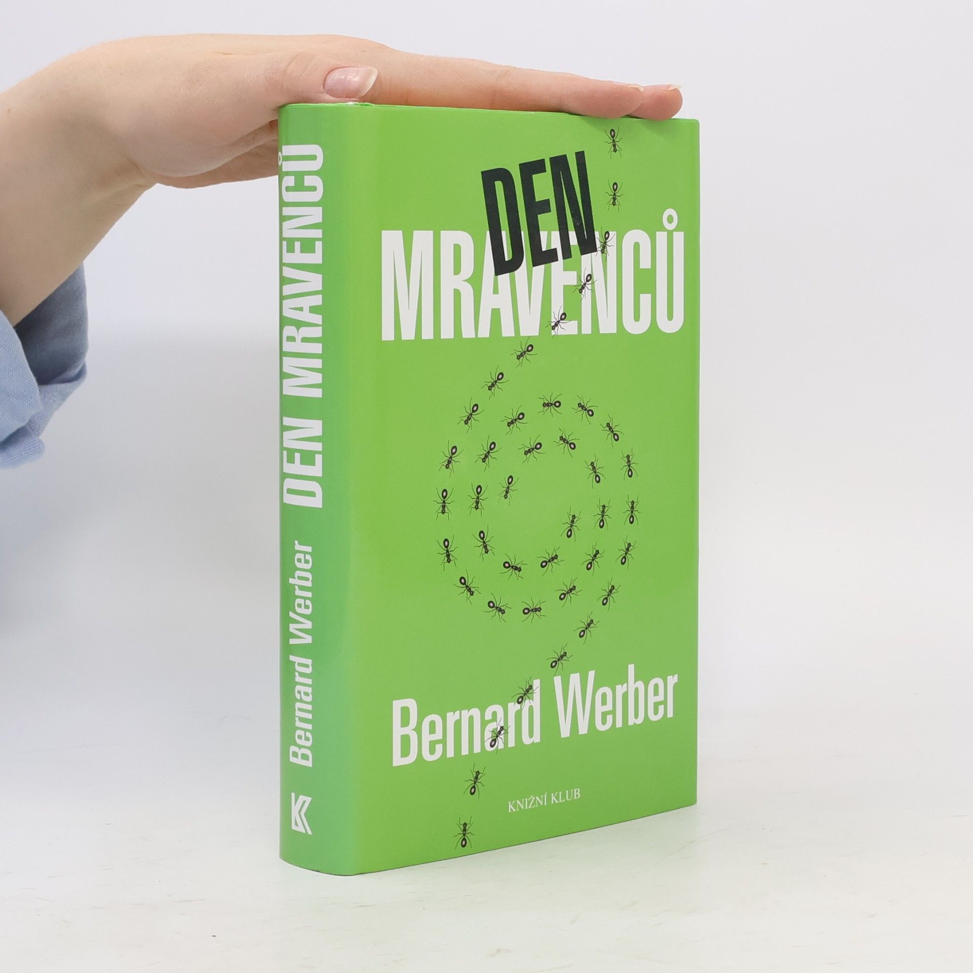 Bernard Werber Den mravenců