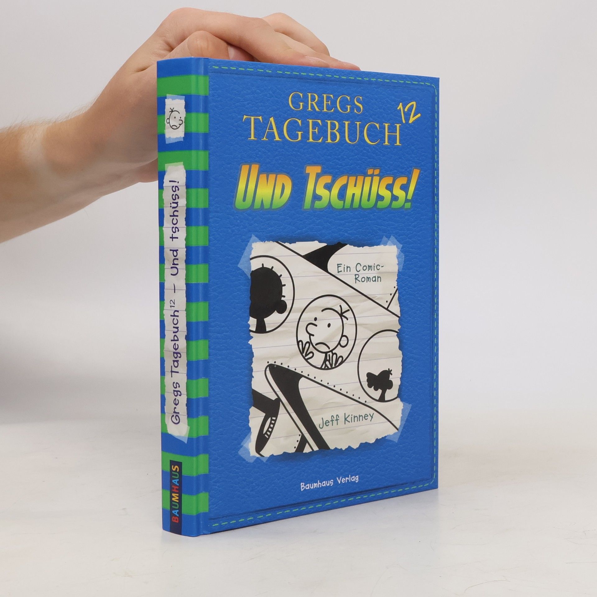 Jeff Kinney Und tschüss!
