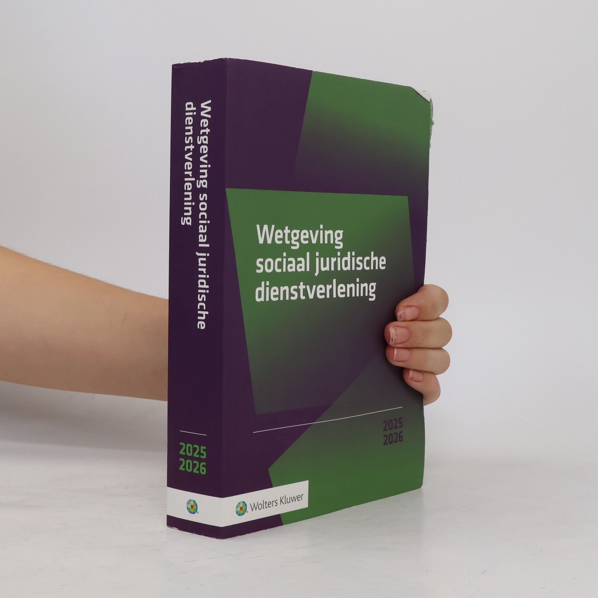 E. de Olde Wetgeving sociaal juridische dienstverlening Collegebundel 2025-2026