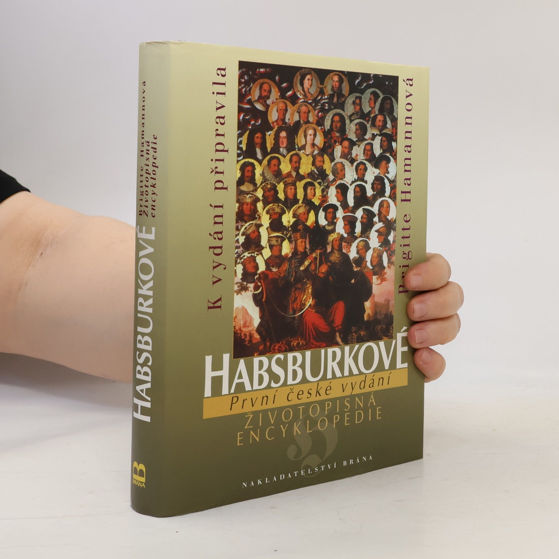 Brigitte Hamann Habsburkové. Životopisná encyklopedie