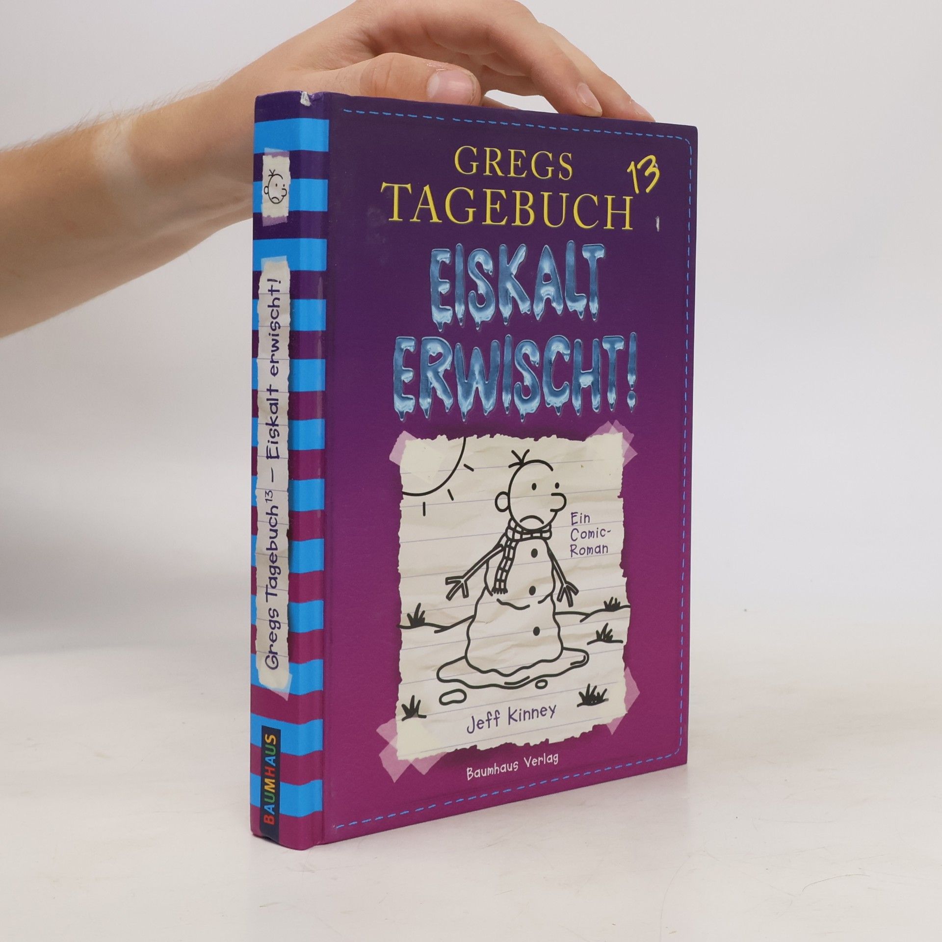 Jeff Kinney Gregs Tagebuch 13. Eiskalt Erwisch!