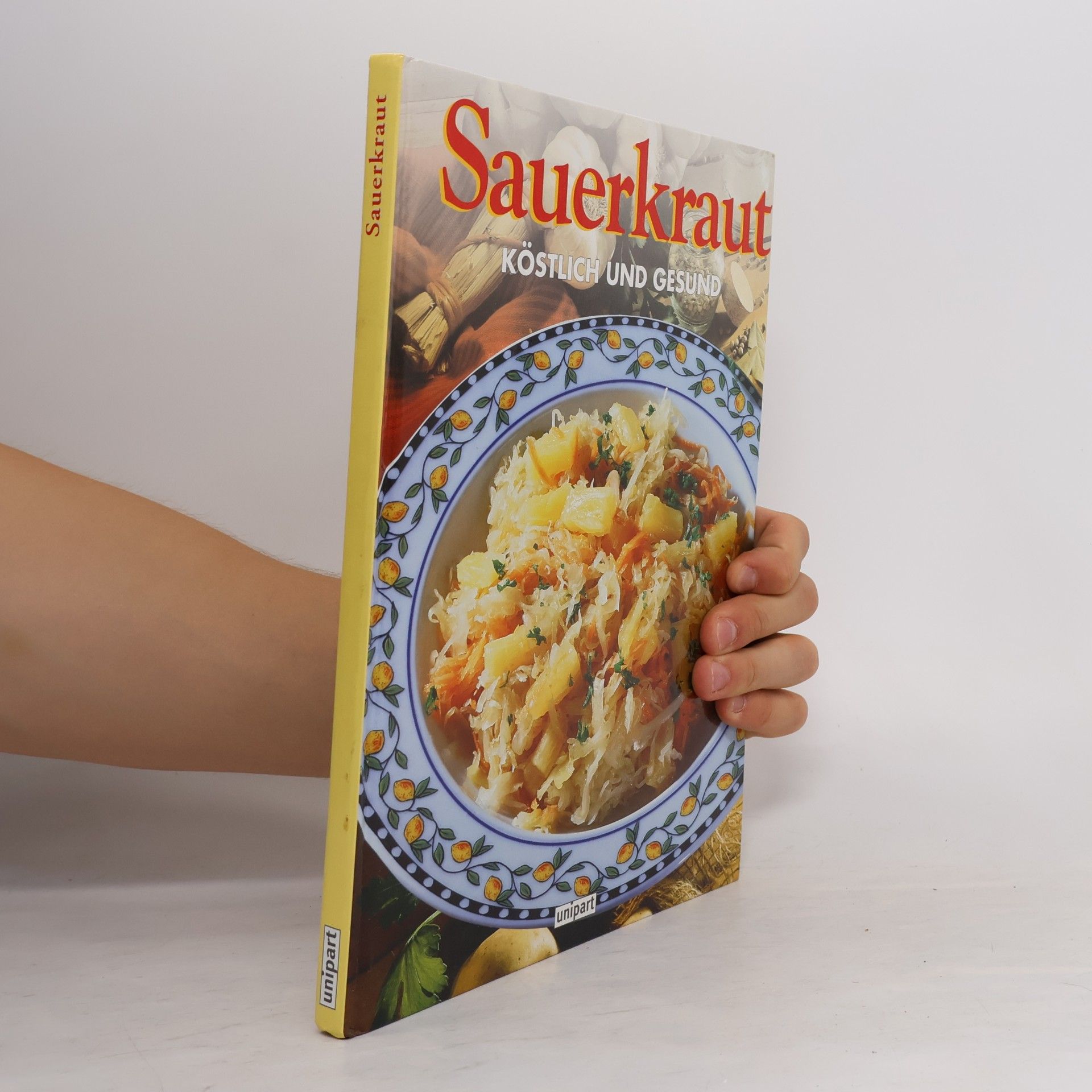 Autorenkollektiv Sauerkraut. Köstlich und gesund