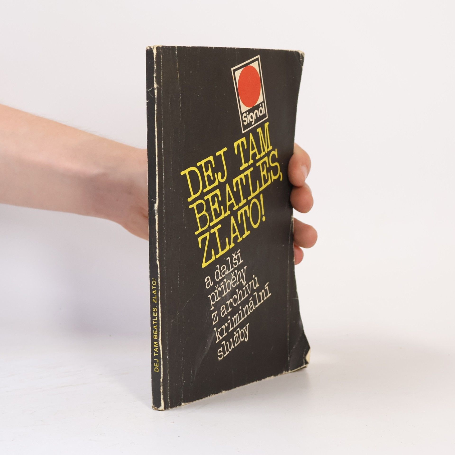 Various authors Dej tam Beatles, zlato!