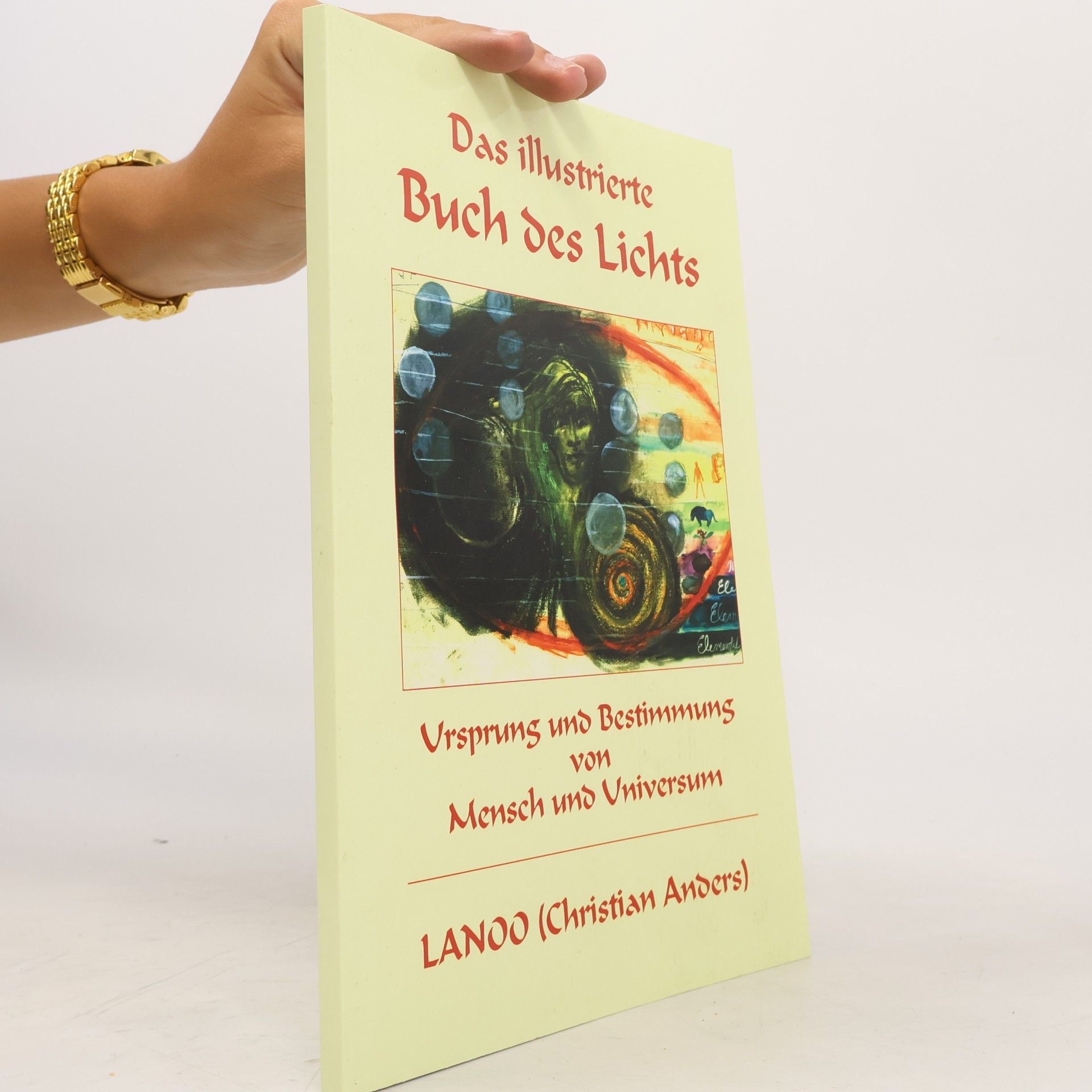 Das illustrierte Buch des Lichts