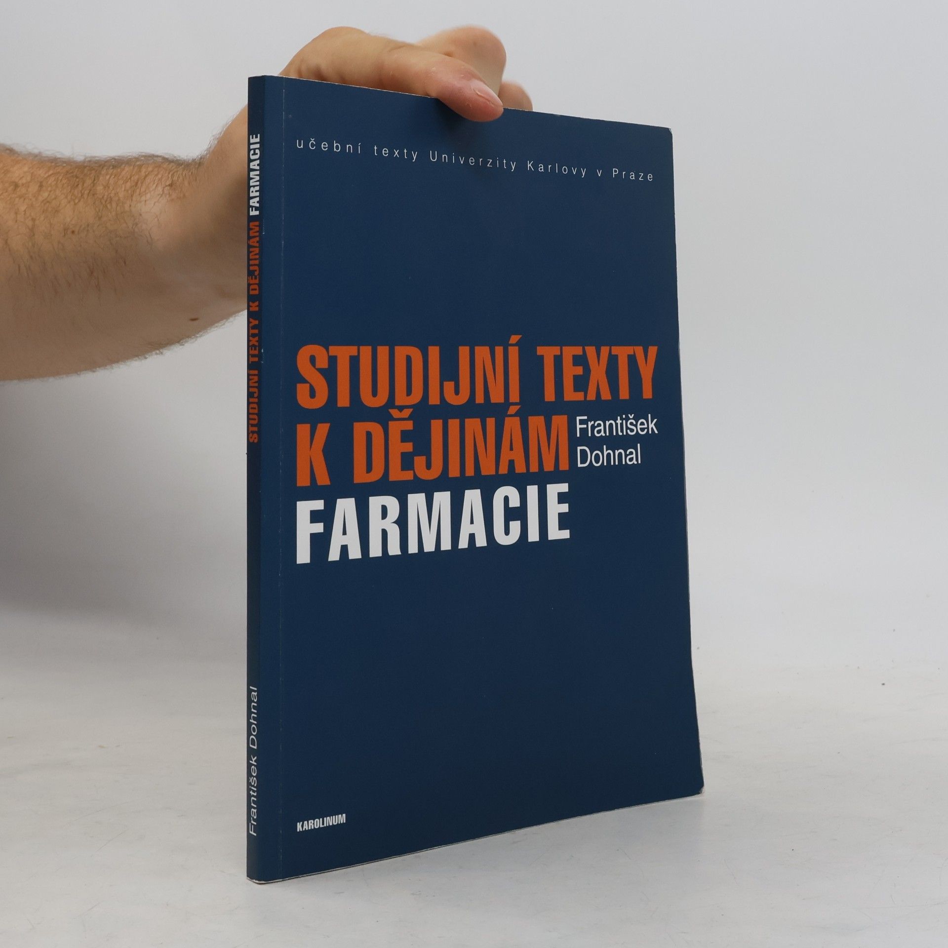 František Dohnal Studijní texty k dějinám farmacie