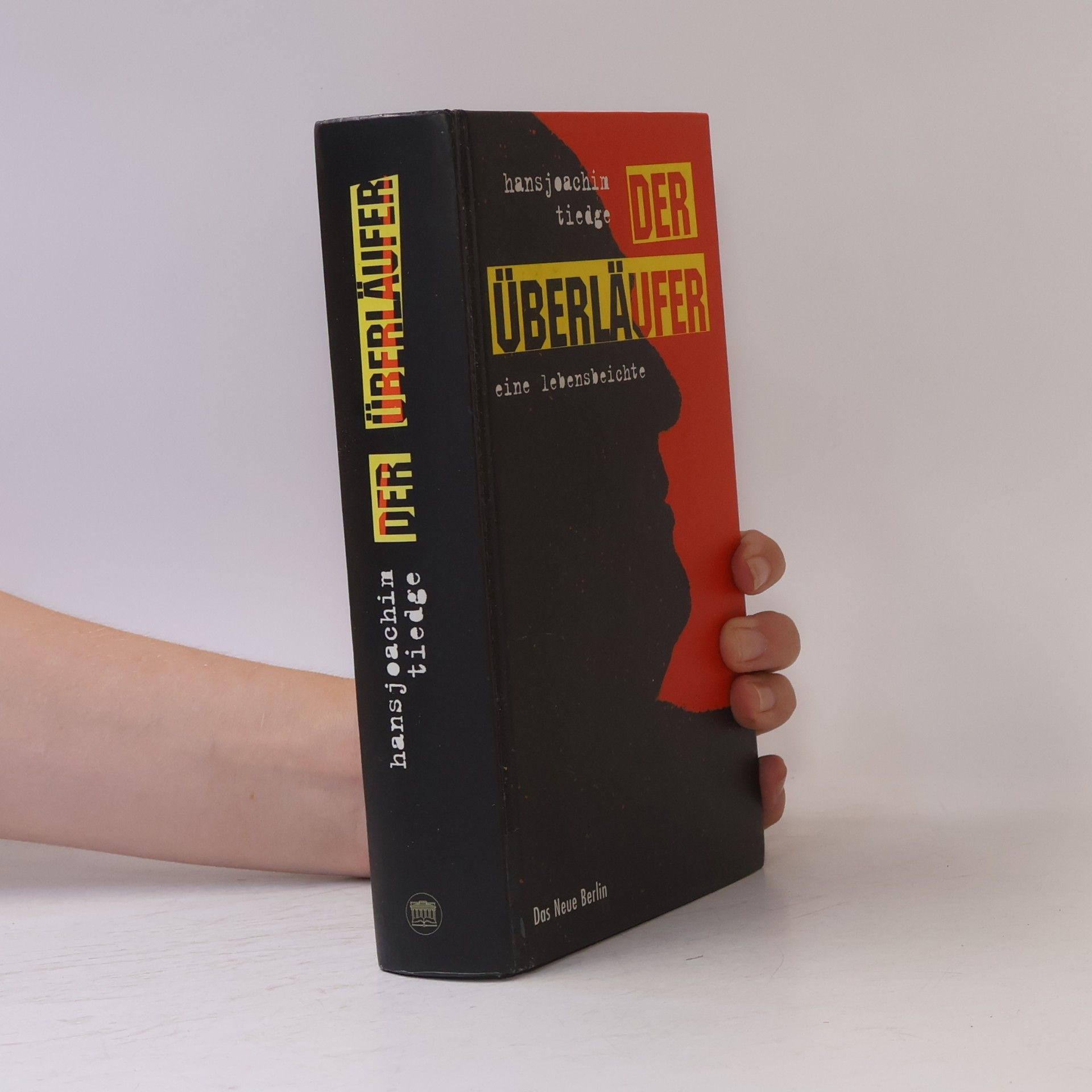 Hansjoachim Tiedge Der Überläufer