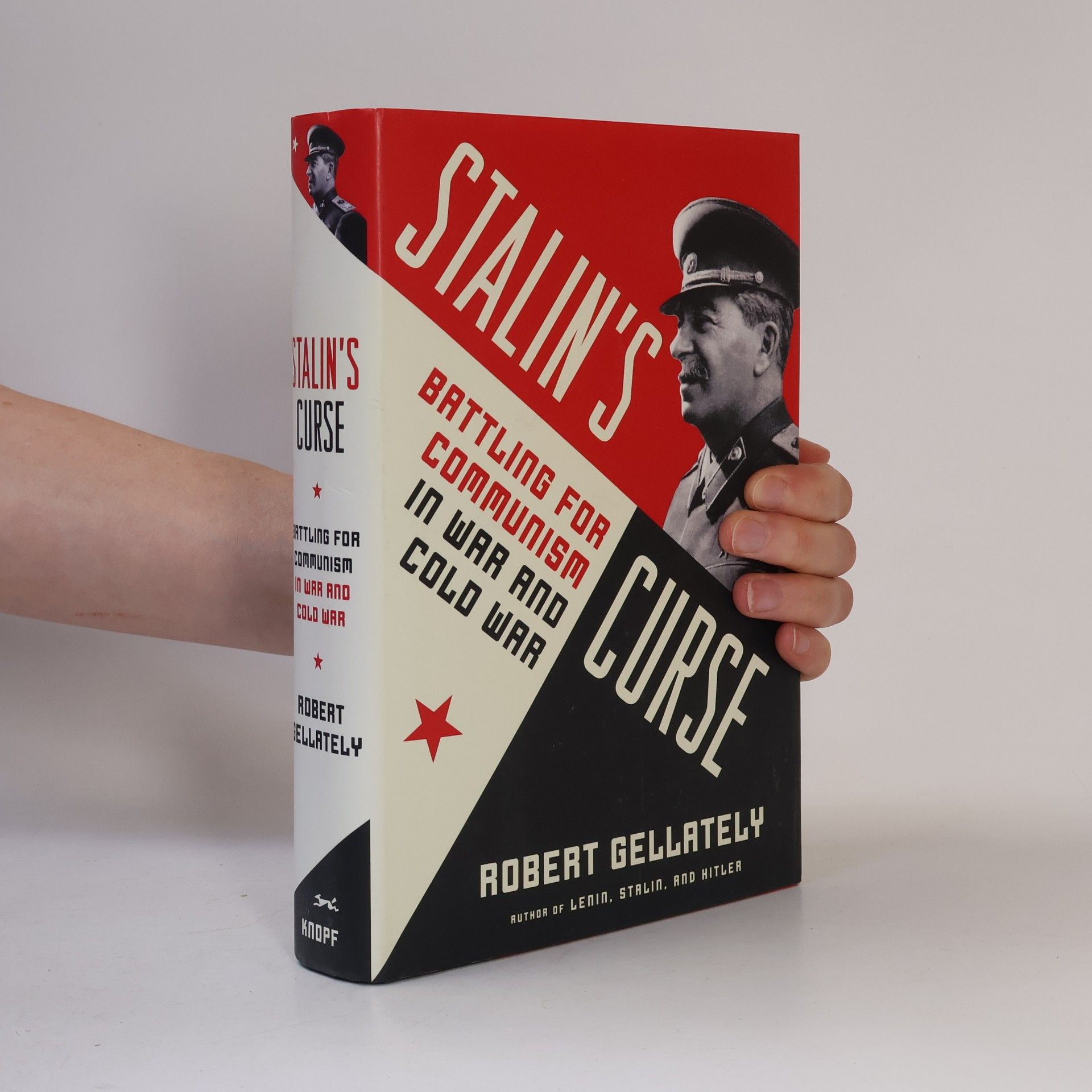 Robert Gellately Stalin's Curse