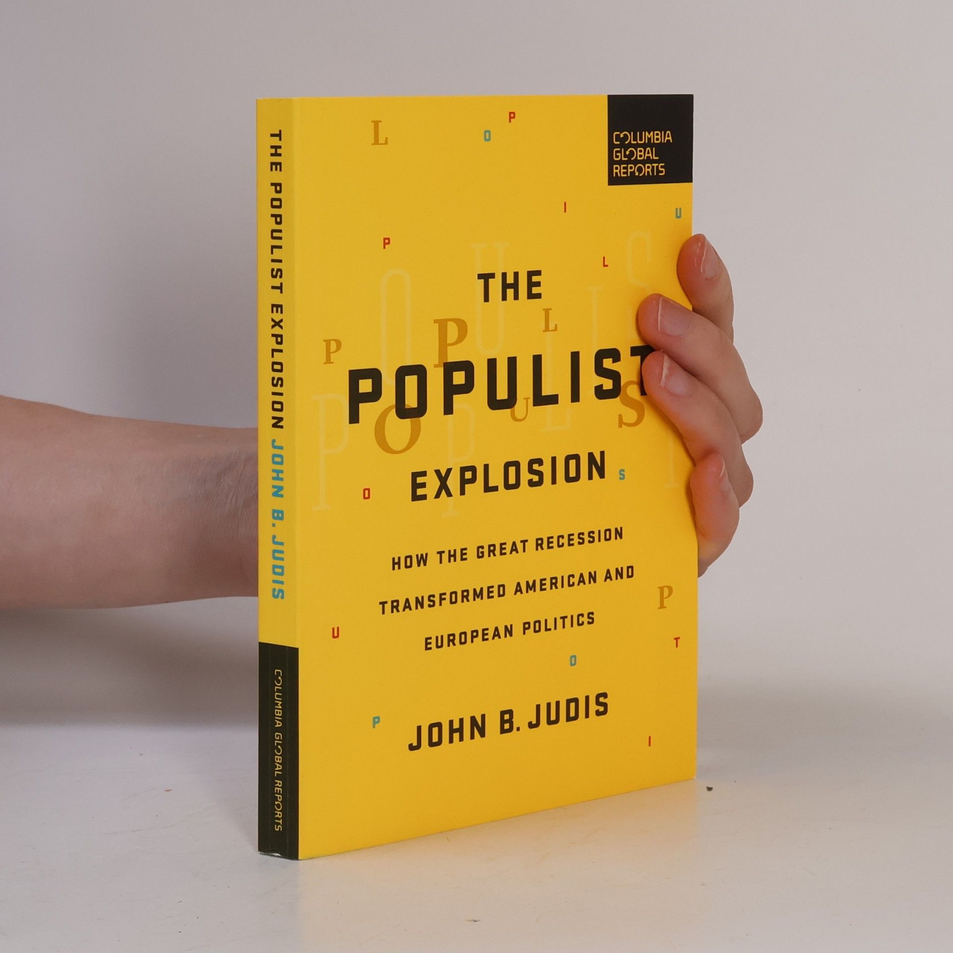 John Judis Populsit Explosion
