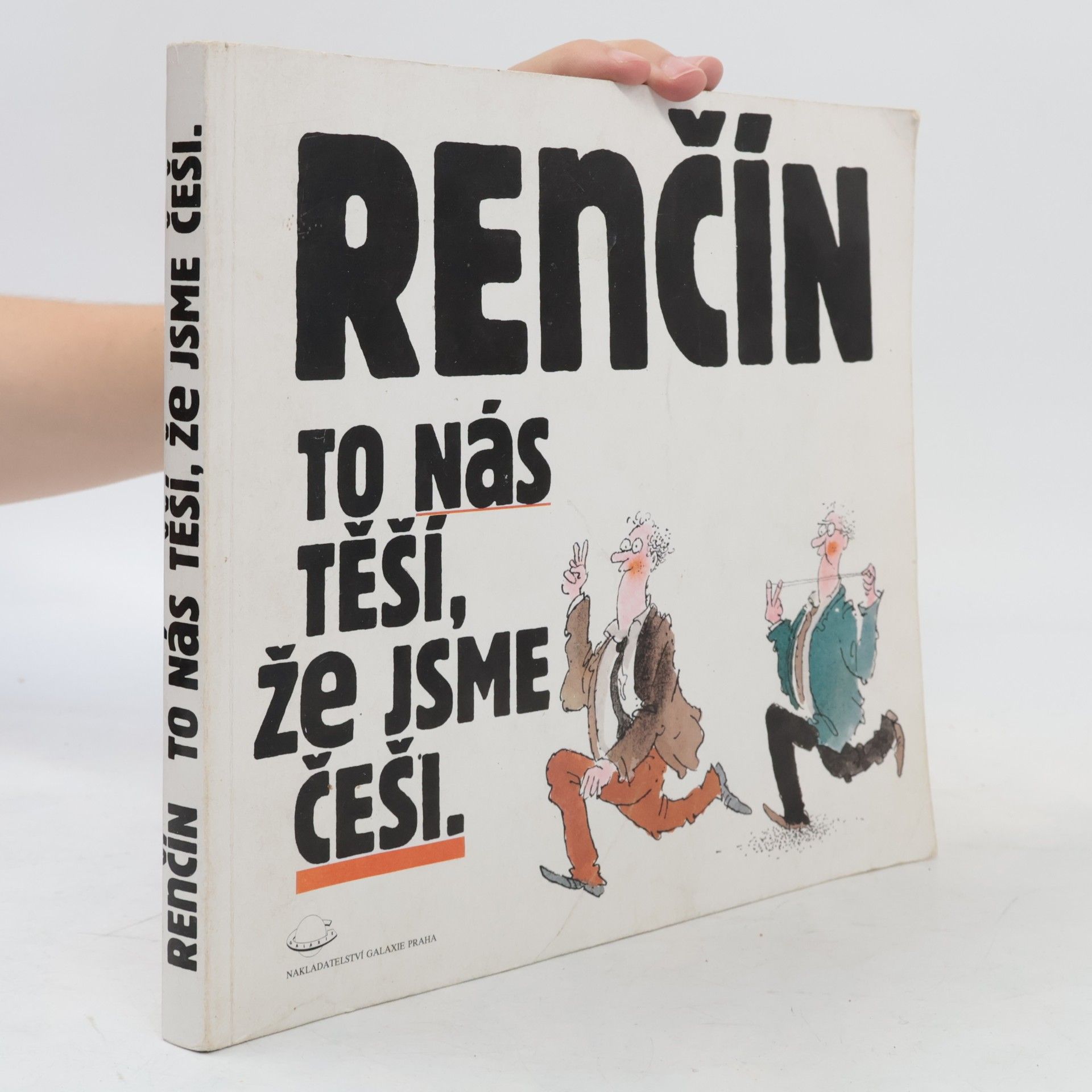 Vladimír Renčín To nás těší, že jsme Češi