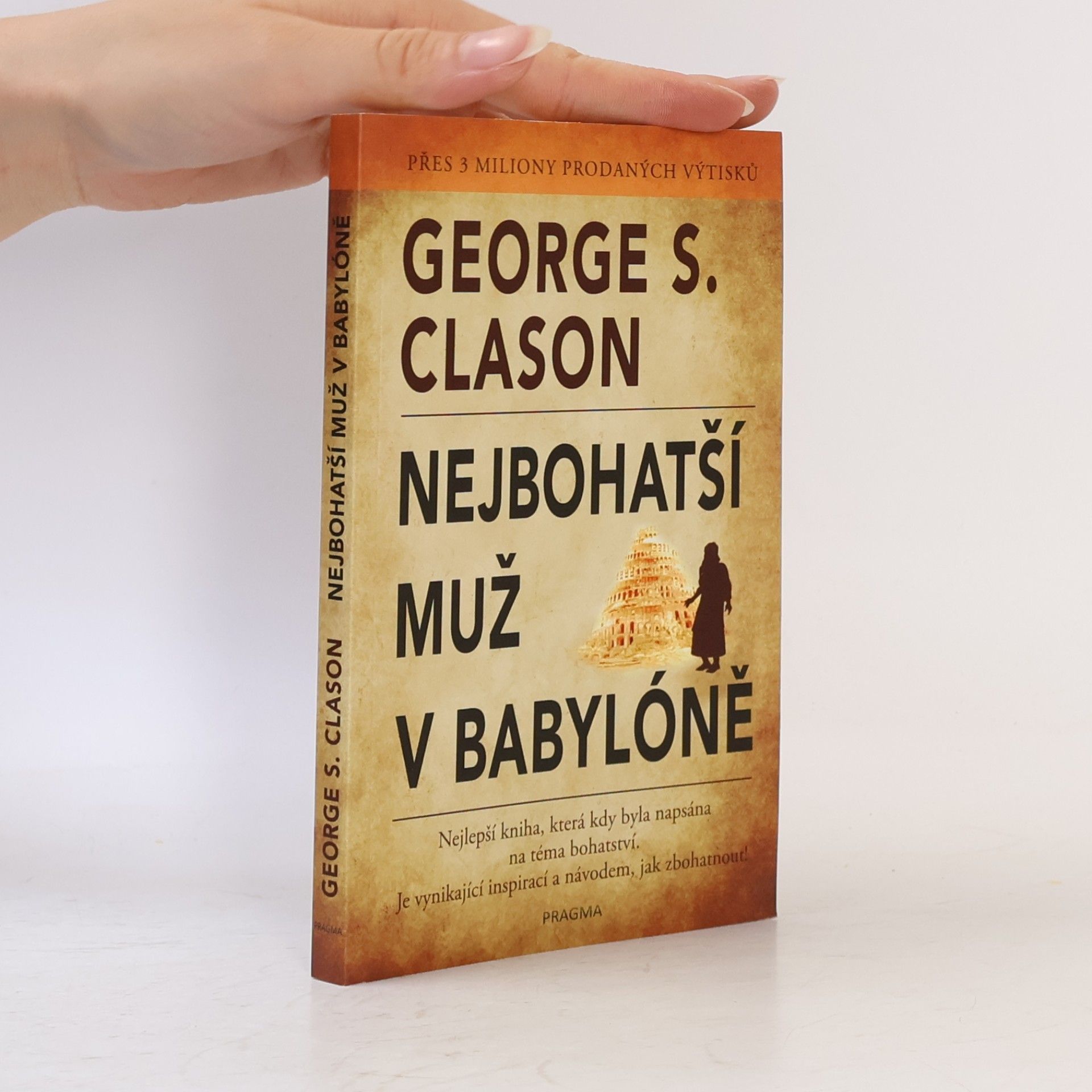 George Samuel Clason Nejbohatší muž v Babylóně