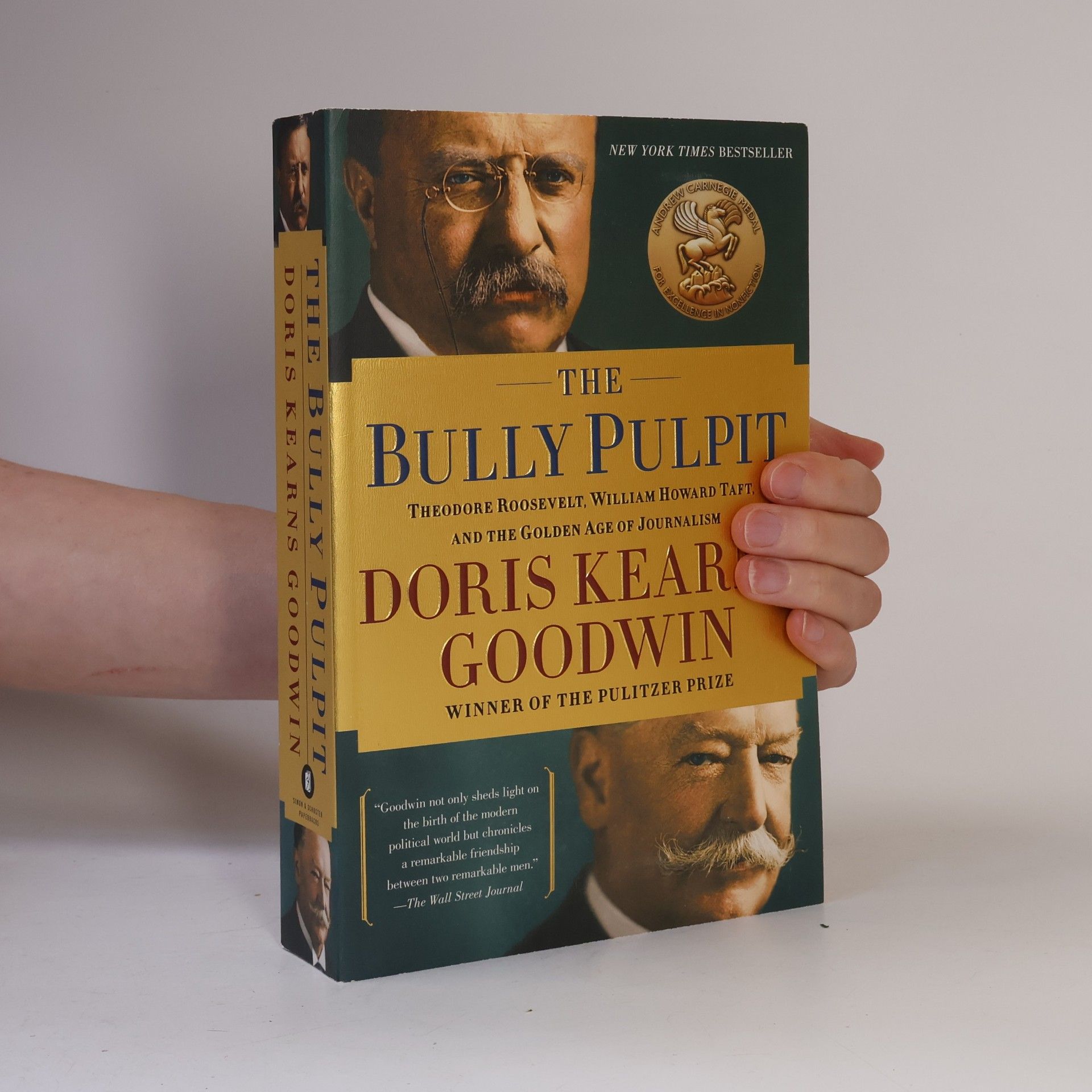 Doris Kearns Goodwin The Bully Pulpit