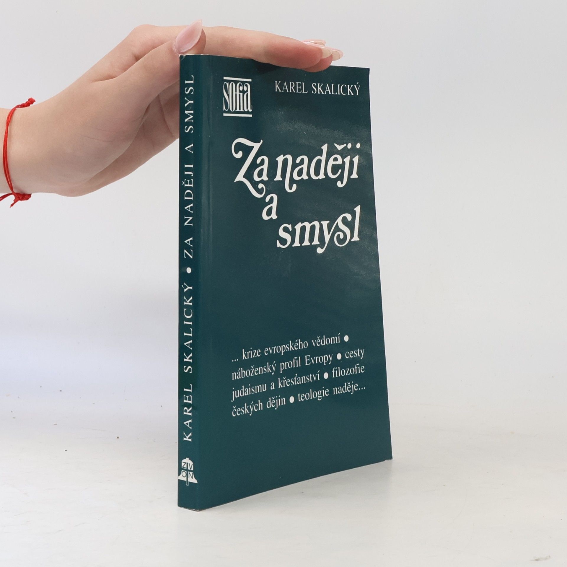 Karel Skalický Za naději a smysl