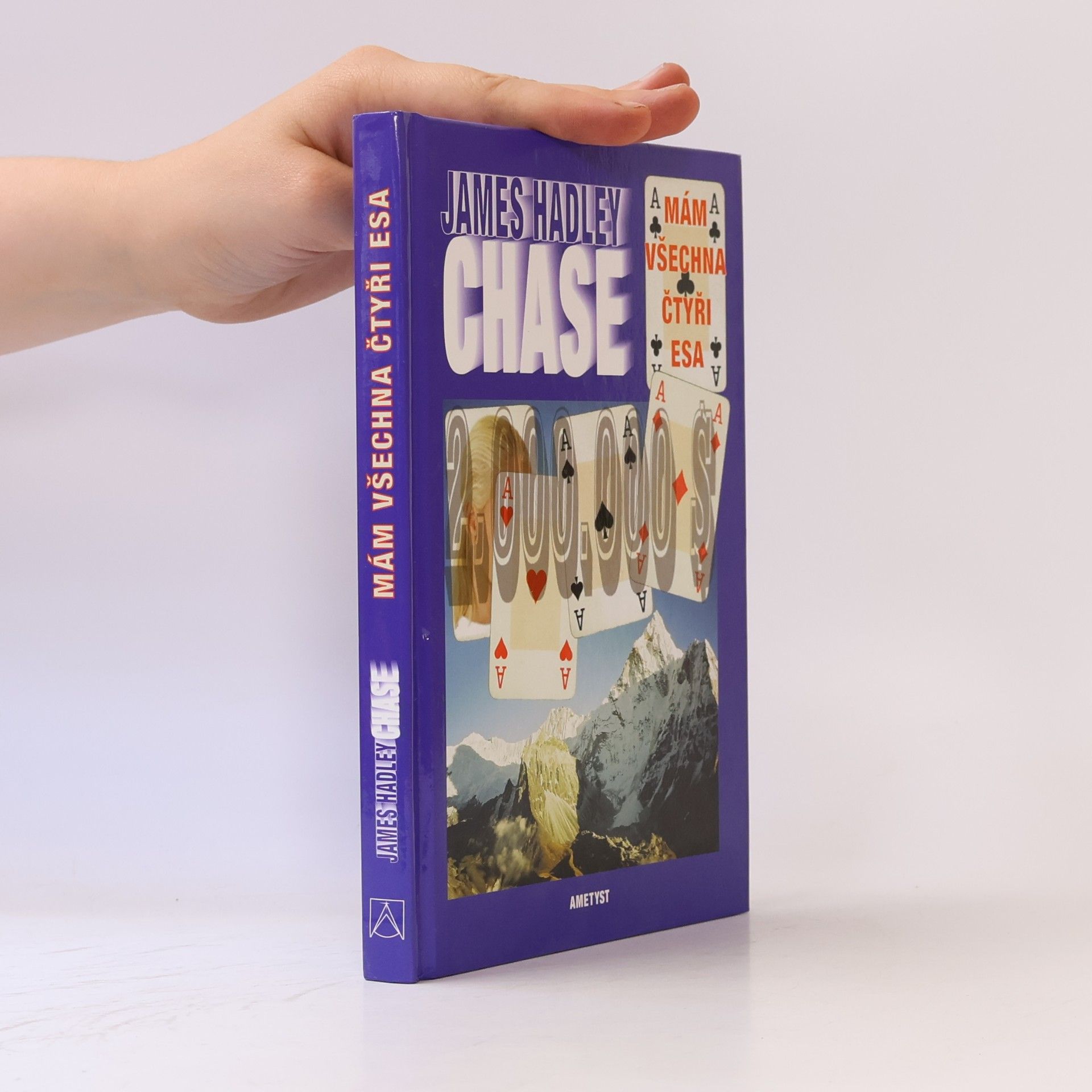 James Hadley Chase Mám všechna čtyři esa