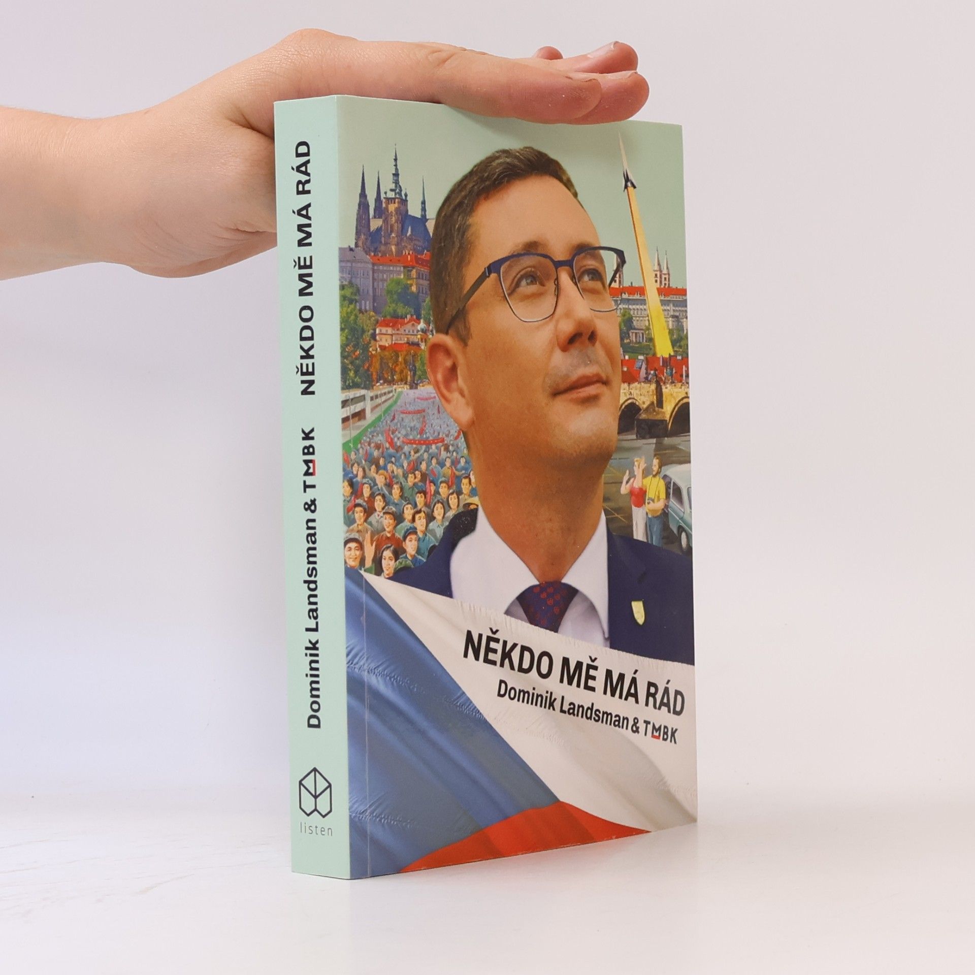 Tomáš Břínek Někdo mě má rád