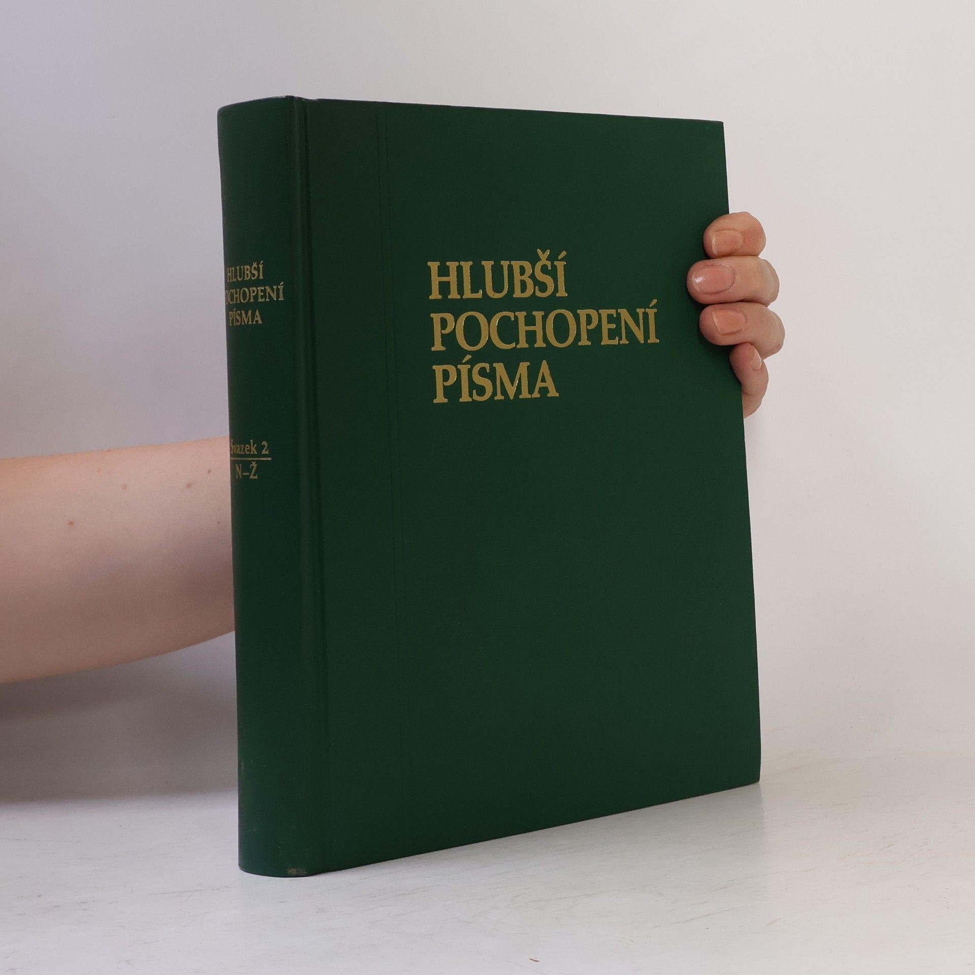 Autorenkollektiv Hlubší pochopení Písma. Sv. 2: N-Ž a index