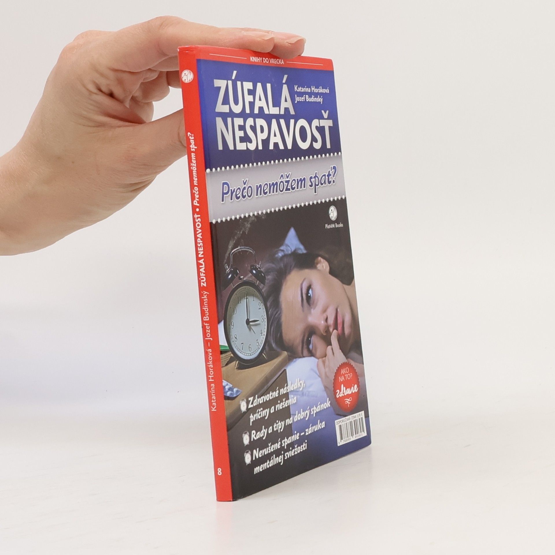Jozef Budinský Zúfalá nespavosť: Prečo nemôžem spať?