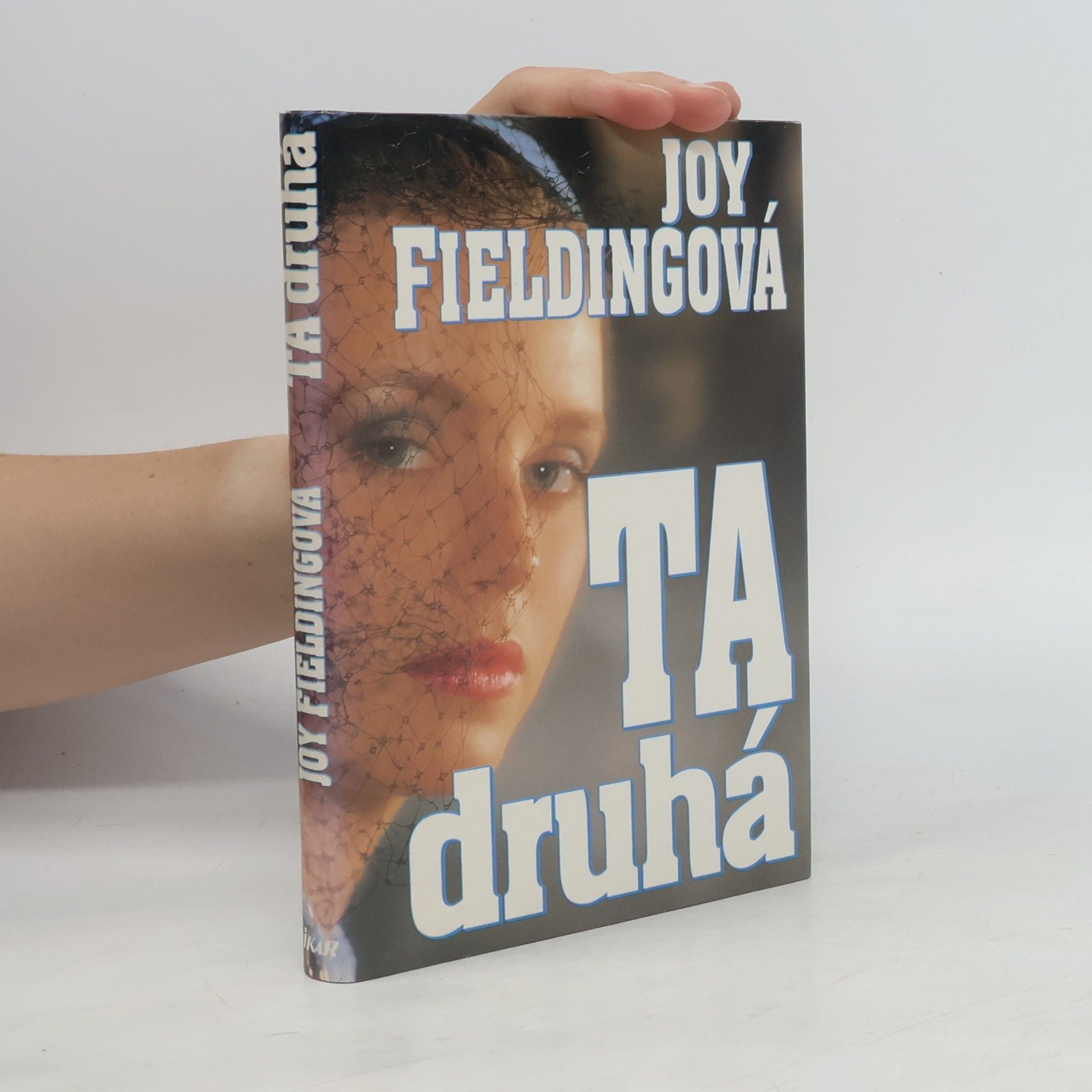 Joy Fielding Ta druhá