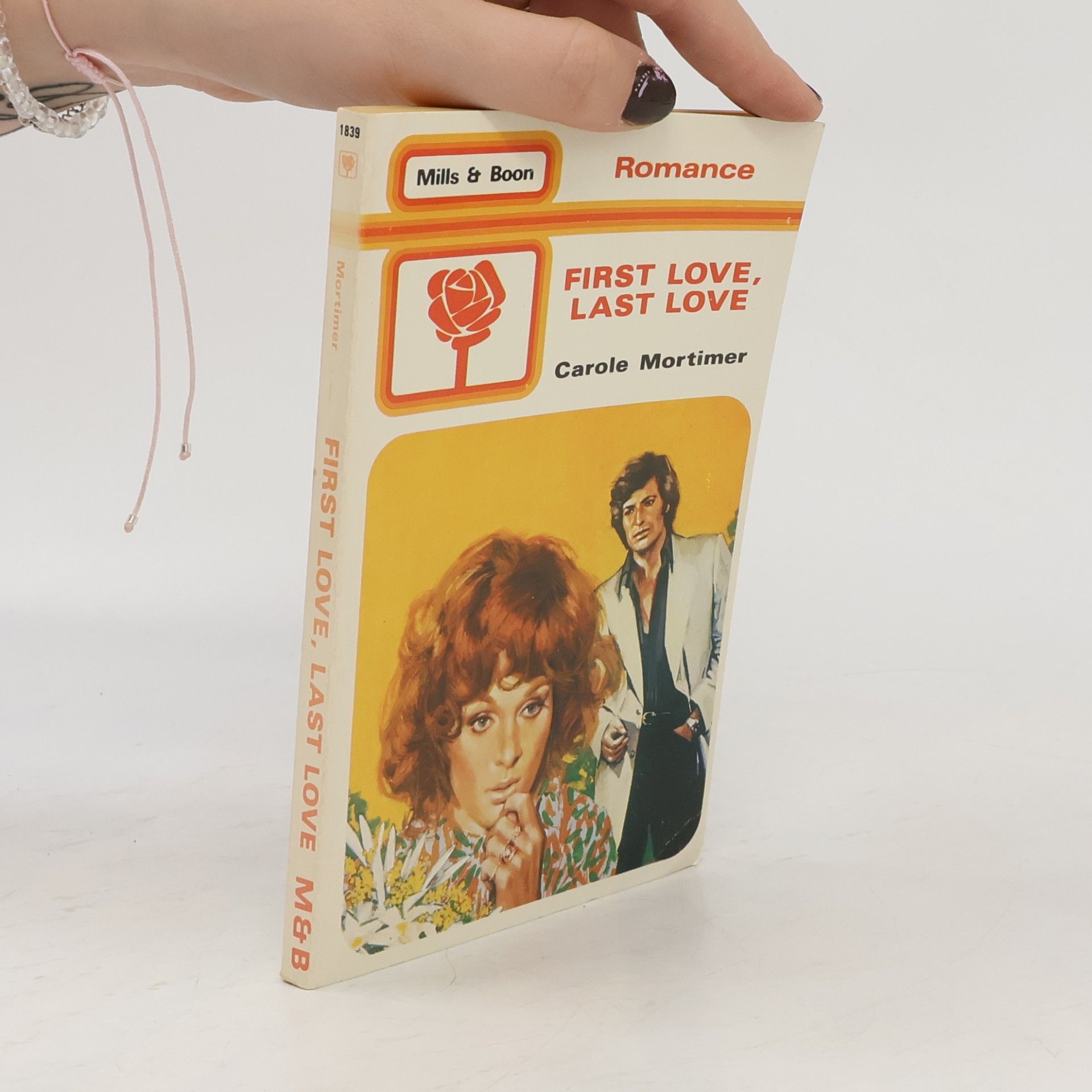 Carole Mortimer Romance - 1839: First Love, Last Love