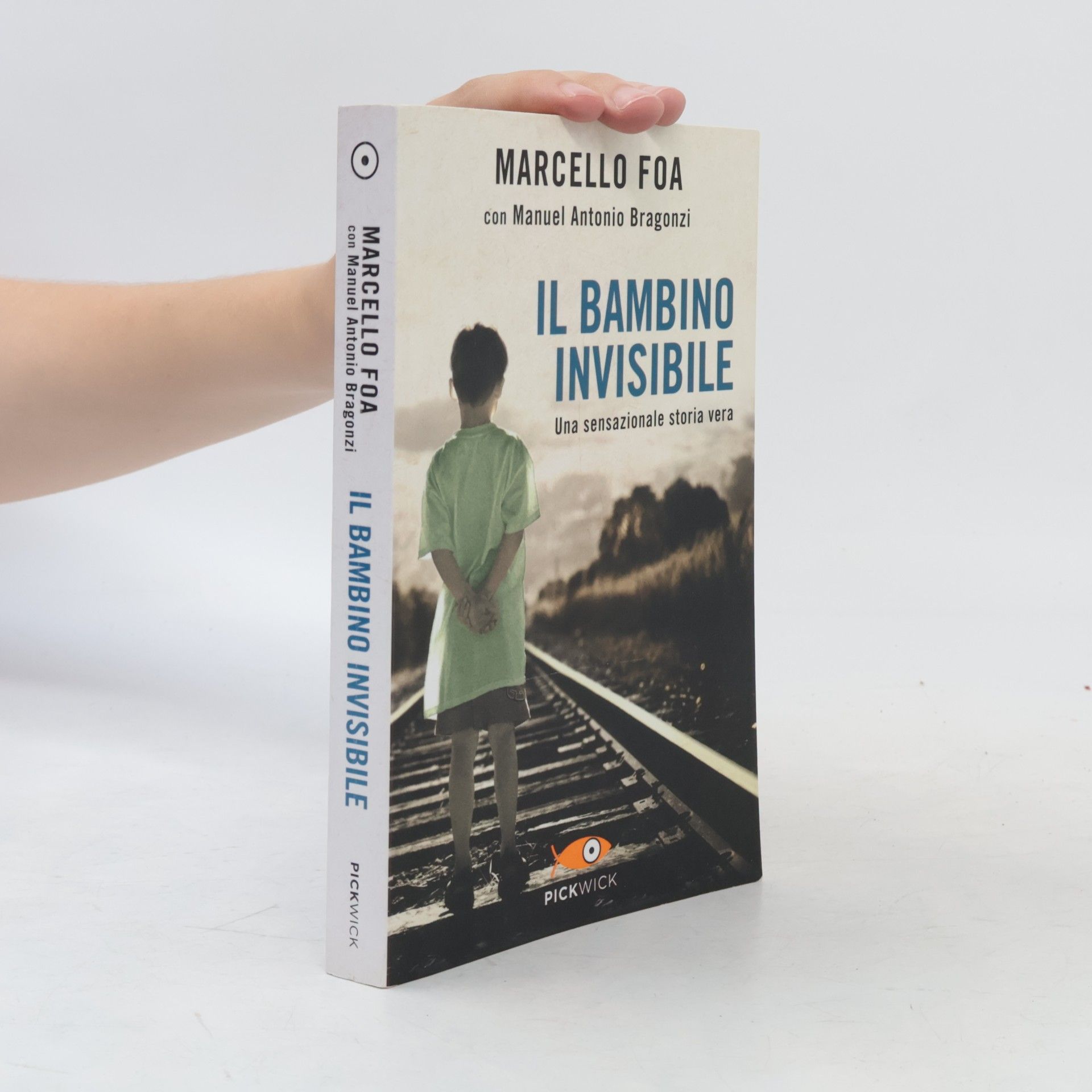 Manuel Antonio Bragonzi Il bambino invisibile