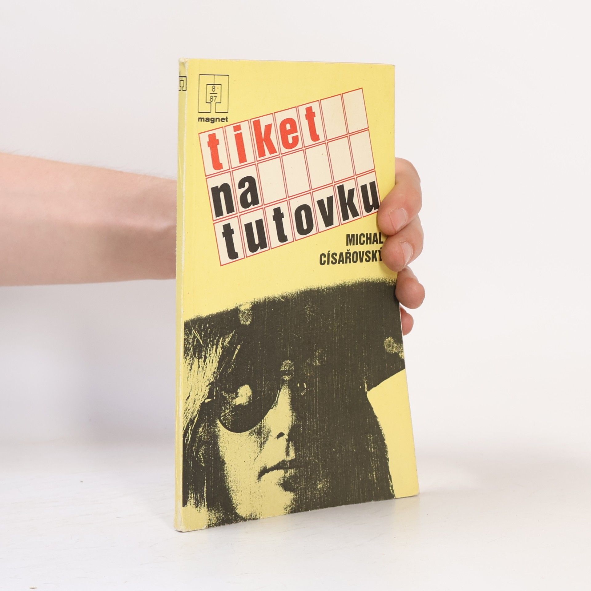 Michal Císařowský Tiket na tutovku
